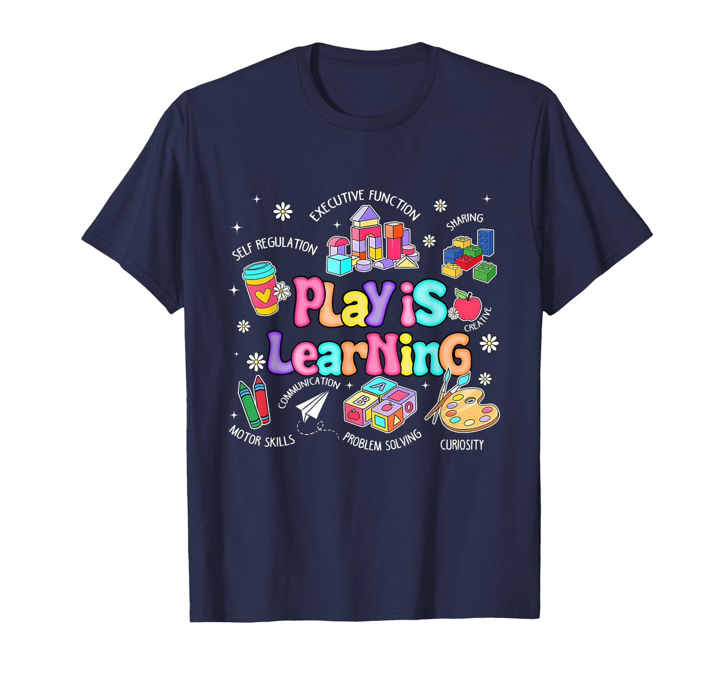 Shine Colorful Play is Learning Teacher T-Shirt