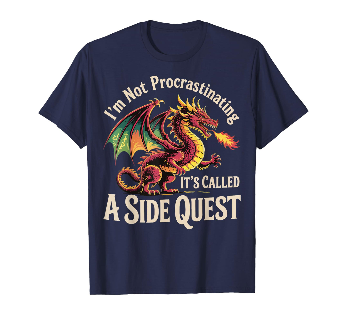 I'm Not Procrastinating It's Called A Side Quest T-Shirt