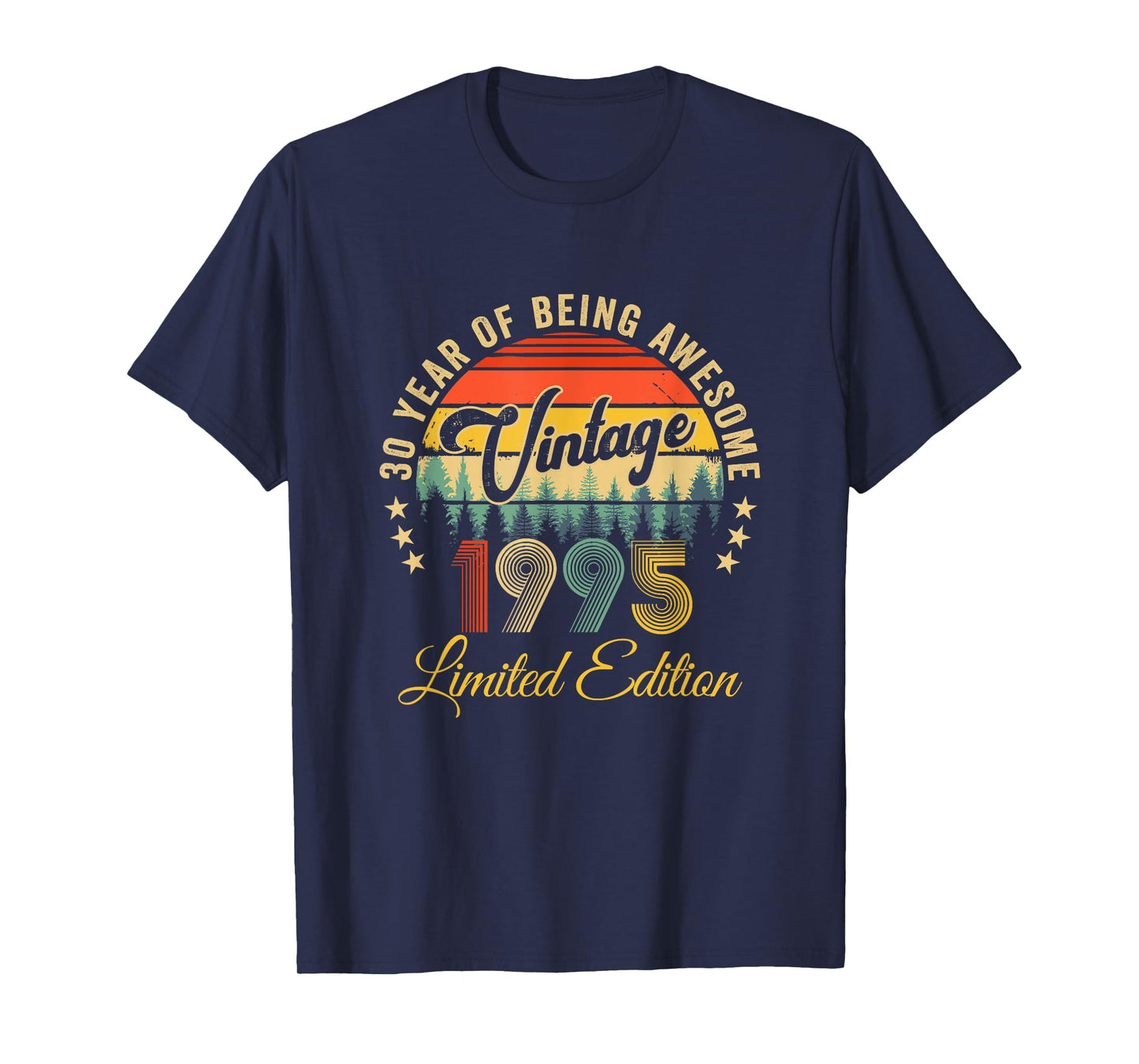 Vintage 1995 Limited Edition 30 Year Old 30Th Birthday T-Shirt