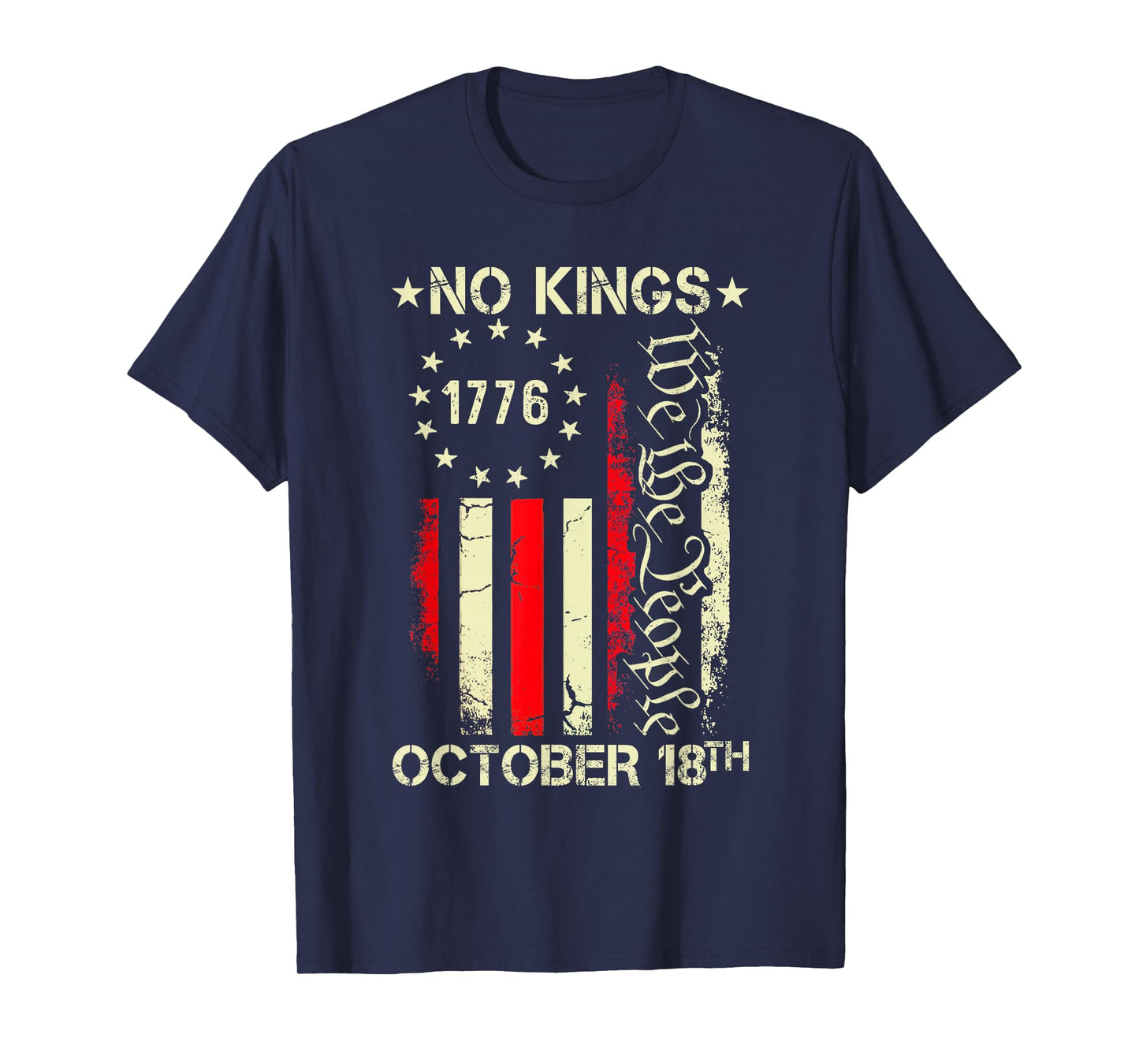 No Kings Shirt Vintage America Flag 1776 October 18th T-Shirt