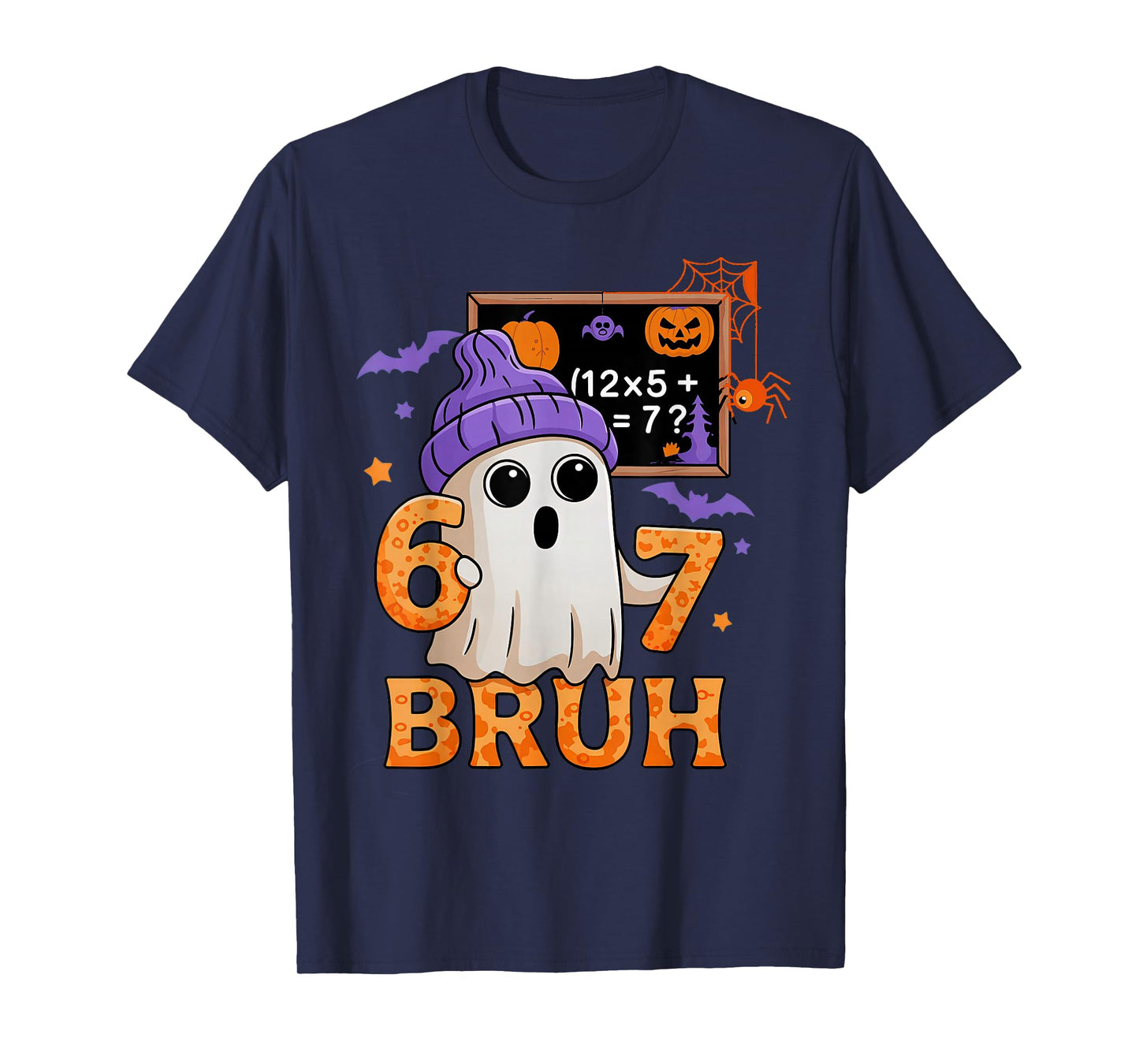 67 Teacher Halloween Ghost Six Seven Meme Math Equation Bruh T-Shirt