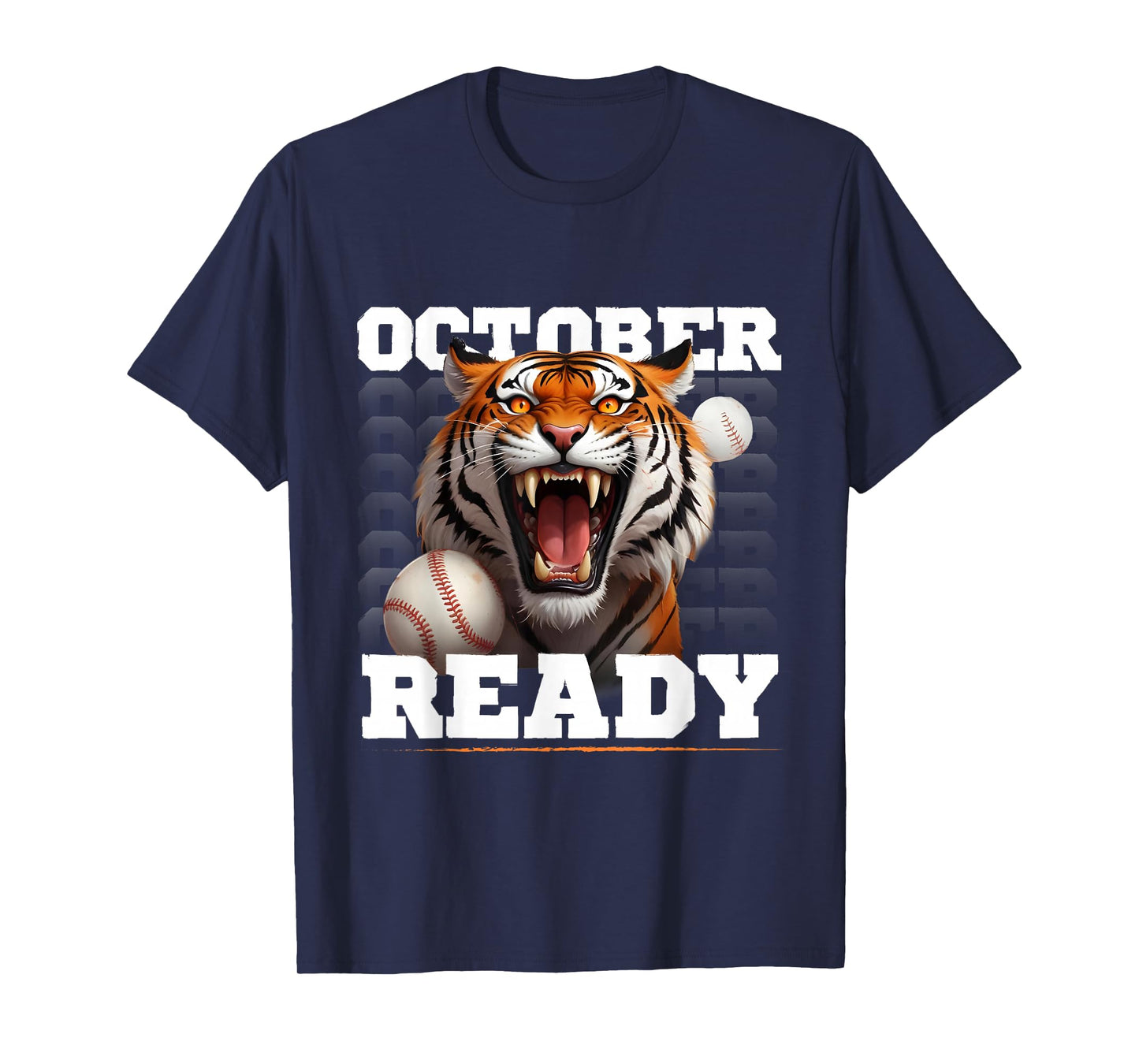 October Ready Tiger Baseball Fan T-Shirt
