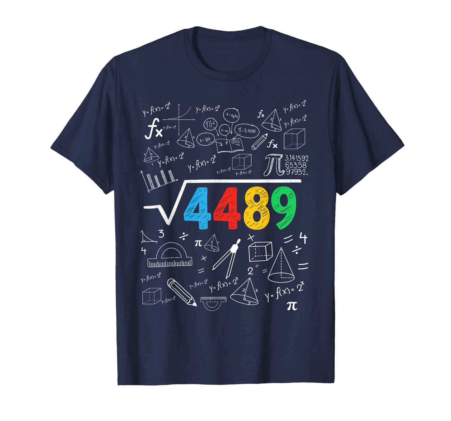 67 Meme Square Root 4489 Slang Six Seven Math Teacher T-Shirt