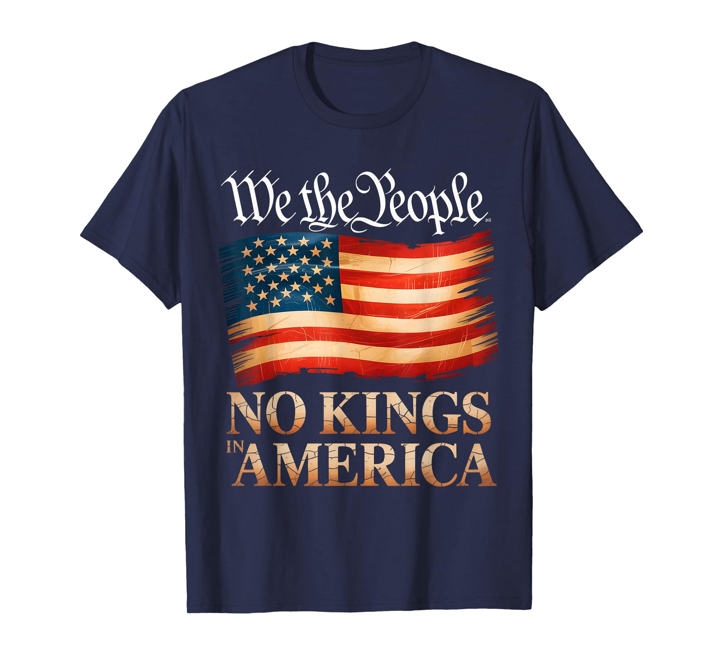 No Kings in America US Flag Vintage Men Women (On Back) T-Shirt