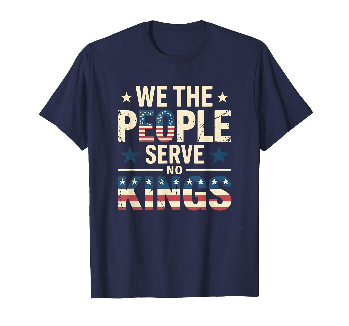 No Kings in America Democracy We The People Patriotic T-Shirt