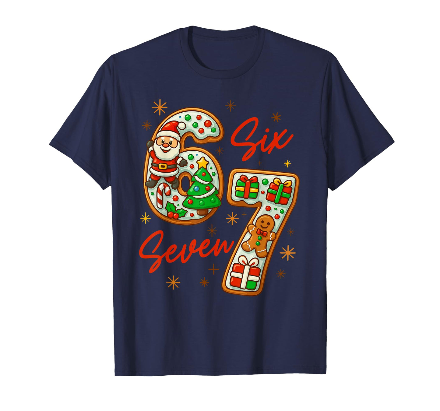 67 Christmas Trending Meme Saying 6 7 Meme Costume Xmas T-Shirt