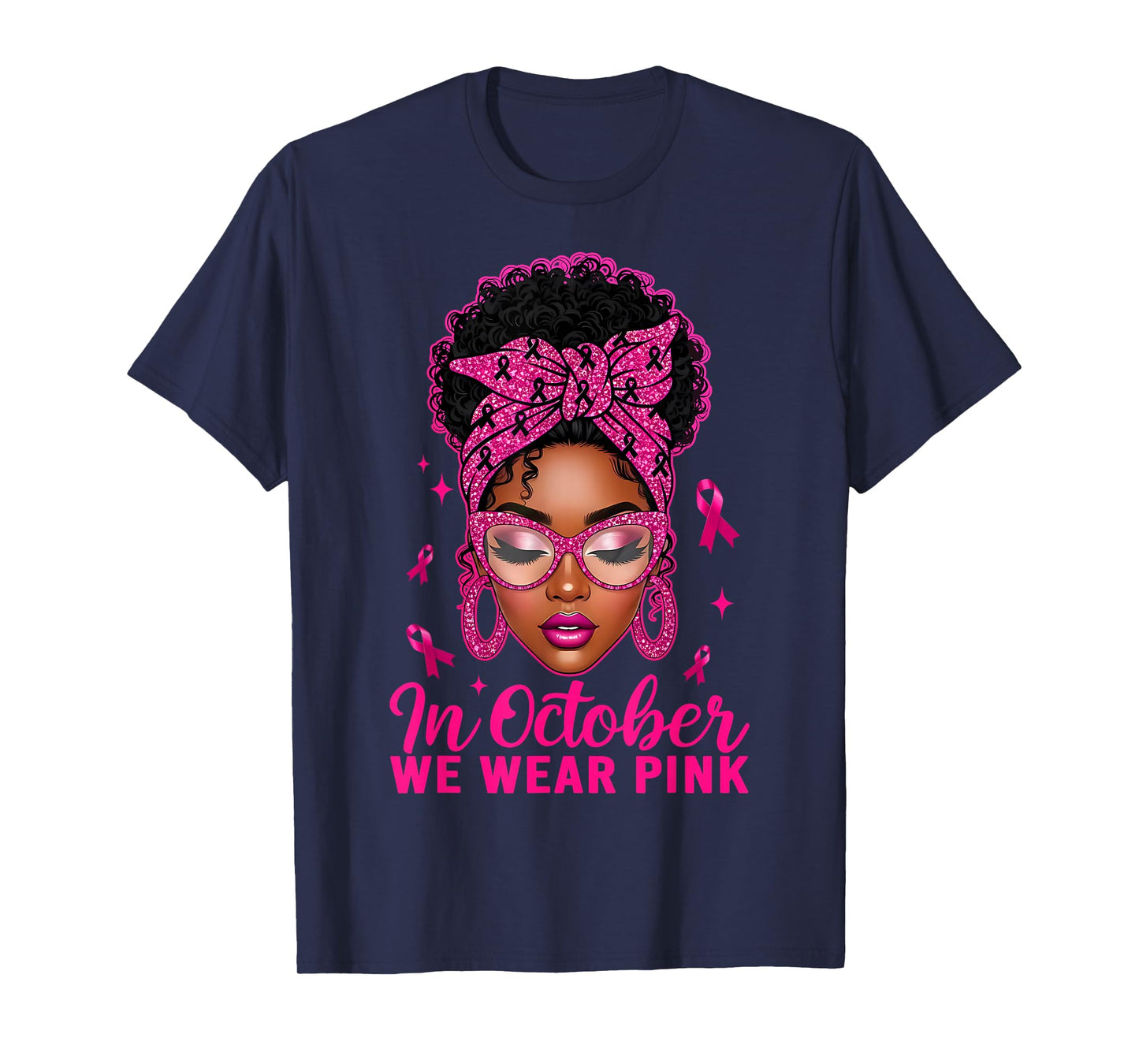 in October We Wear Pink Black Women Breast Cancer Awareness T-Shirt