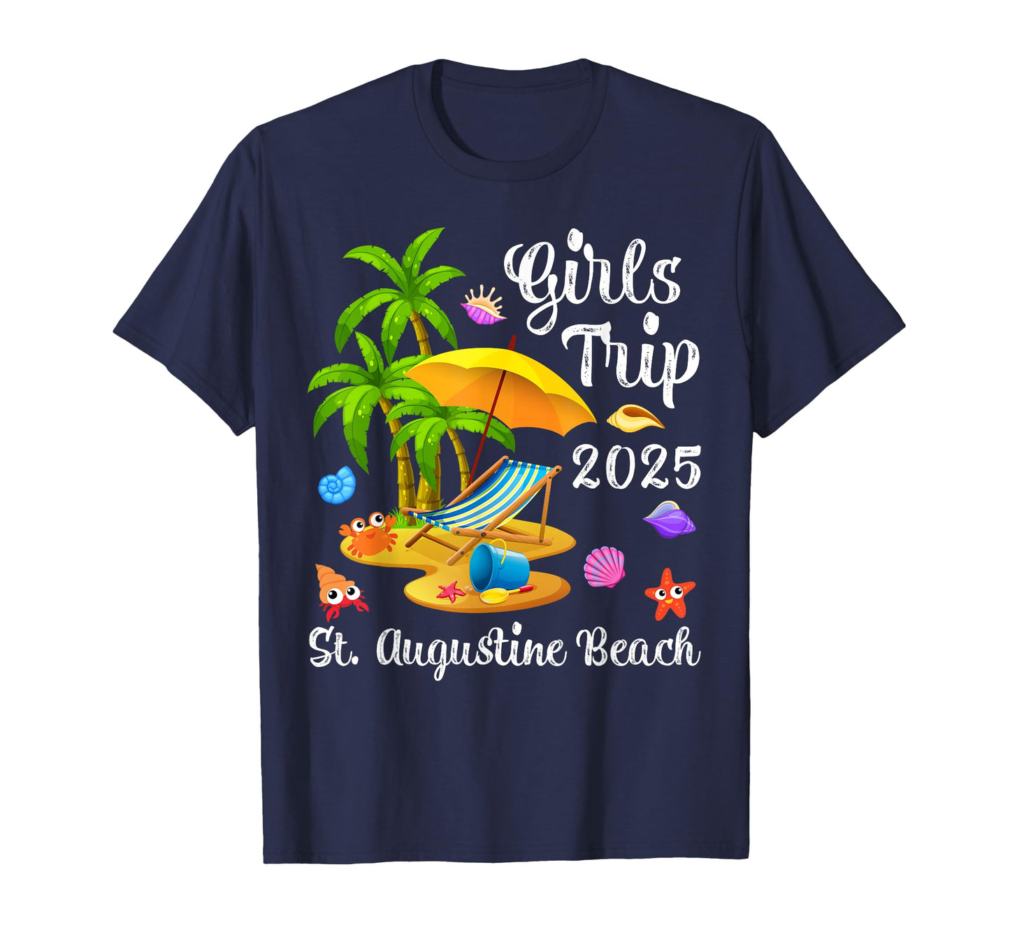 Girls Trip 2025 Summer Vacation Florida St. Augustine Beach T-Shirt