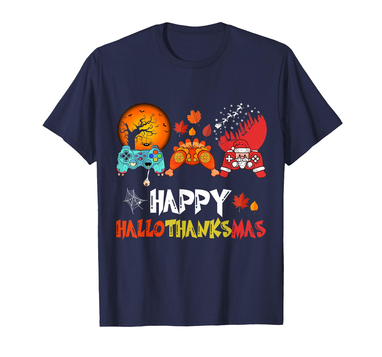 Halloween Thanksgiving Xmas Happy HalloThanksMas Video Game T-Shirt