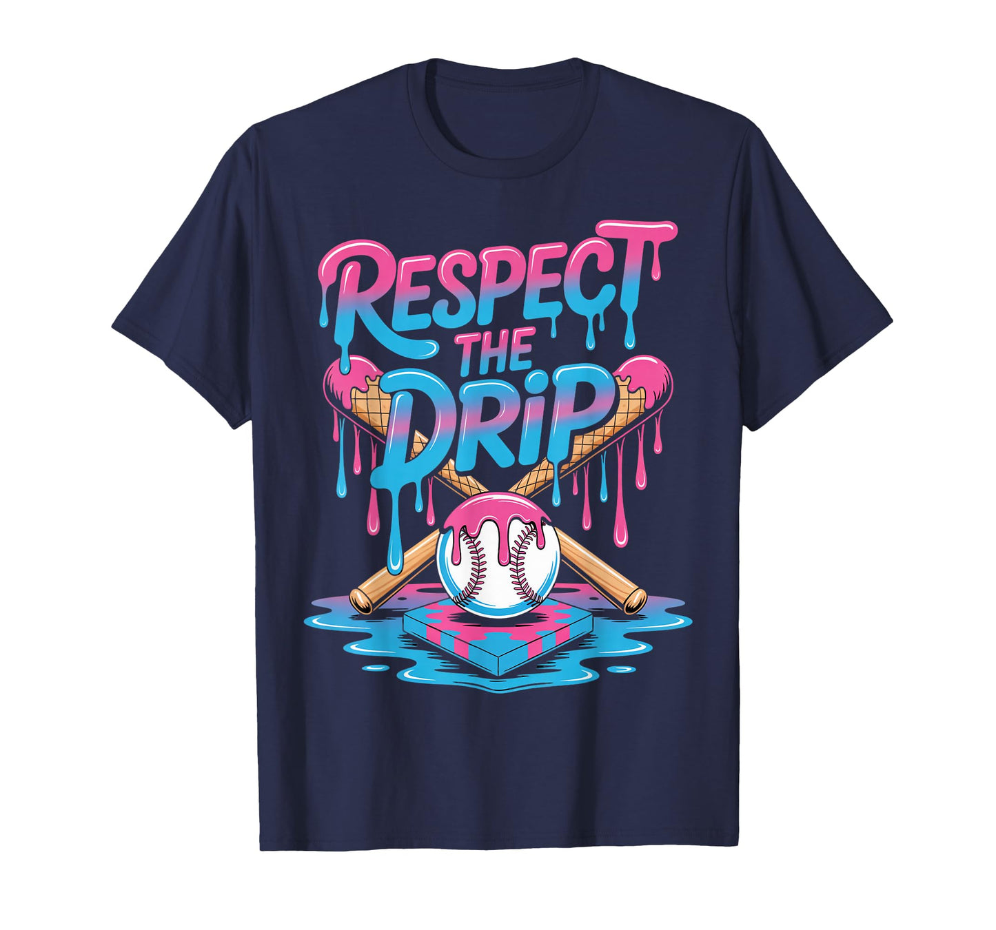 Respect The Drip Ice Cream Drip Men Women Game Baseball Drip T-Shirt