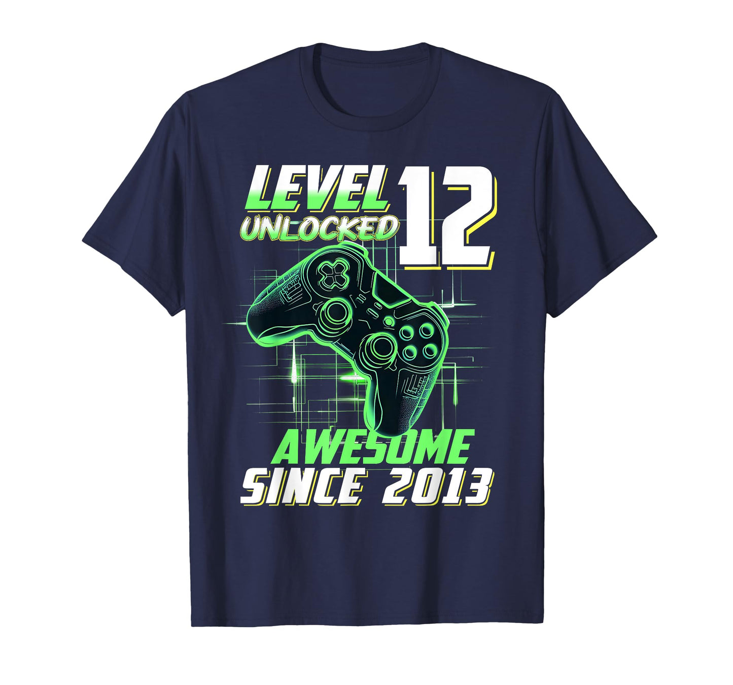 Level 12 Unlocked Awesome Since 2013 12th Birthday Gaming T-Shirt
