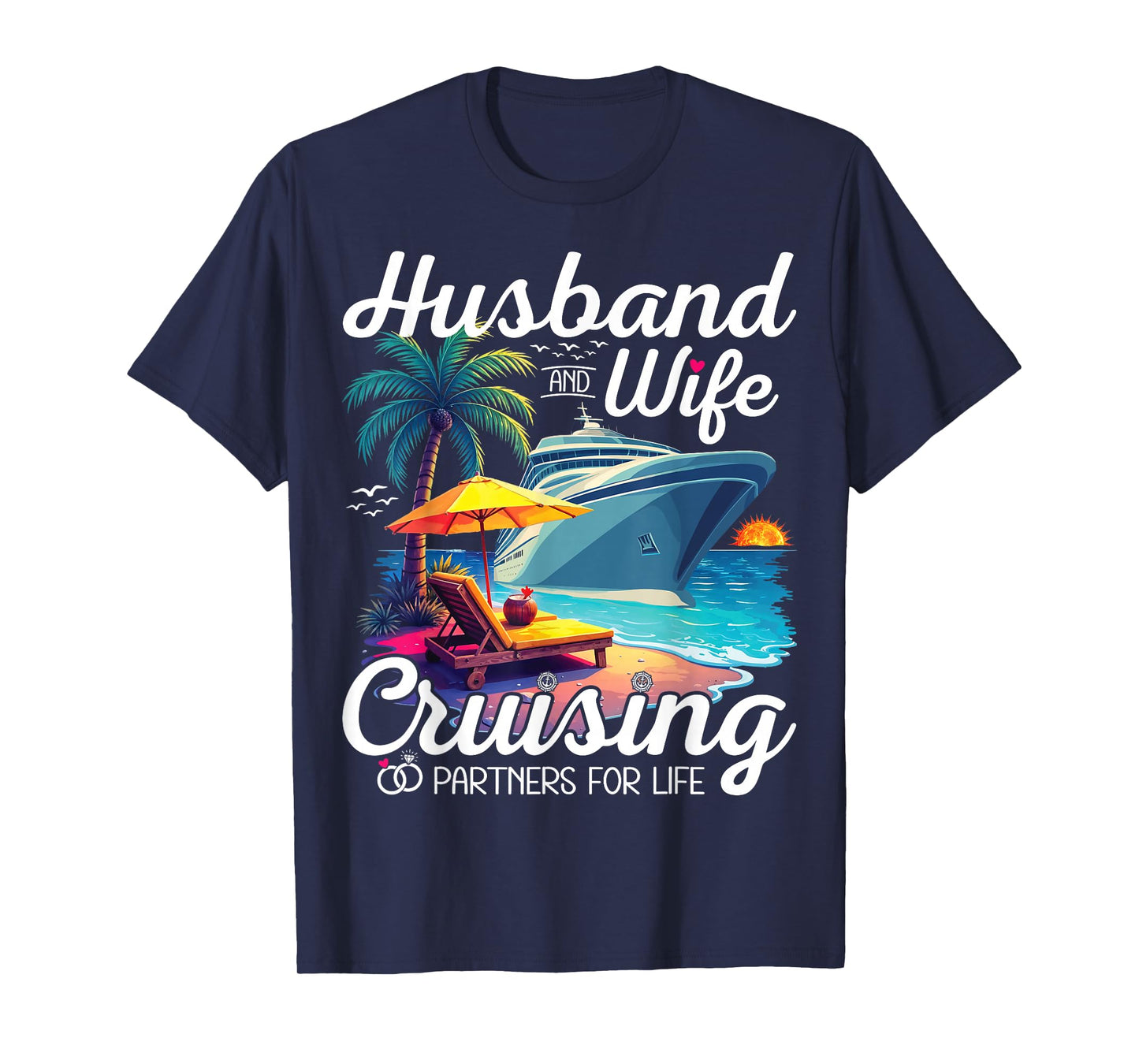 Couple Cruise Husband And Wife Cruising Partners For Life T-Shirt