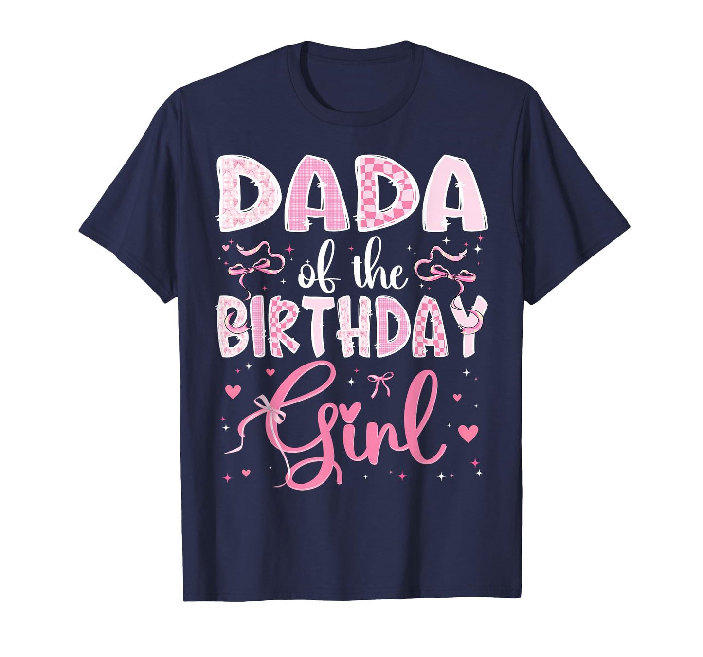 Dada of The Birthday Girl Matching Pink Coquette Bow T-Shirt