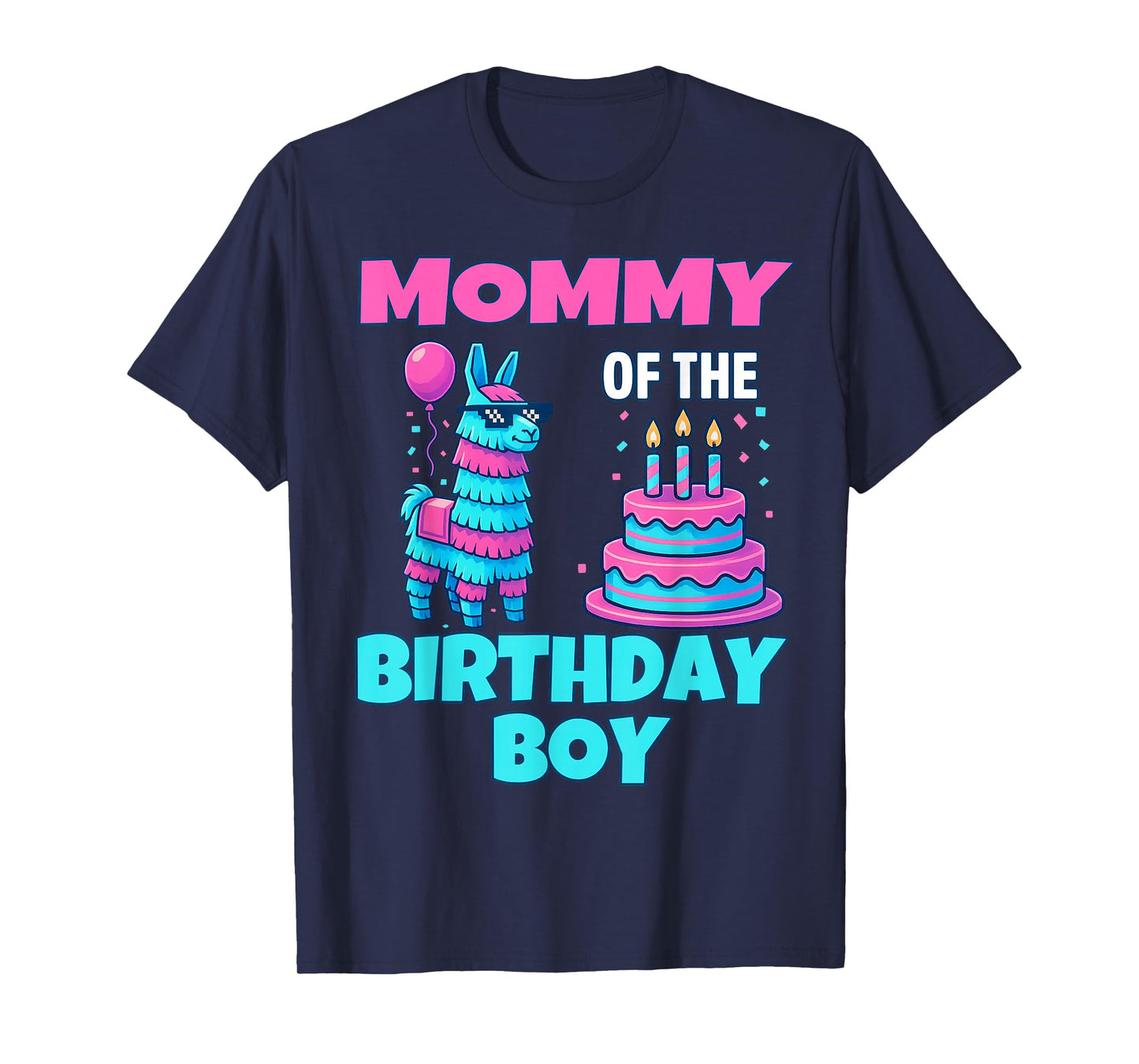 mommy Birthday Boy Llama Pinata Party family mathing women T-Shirt