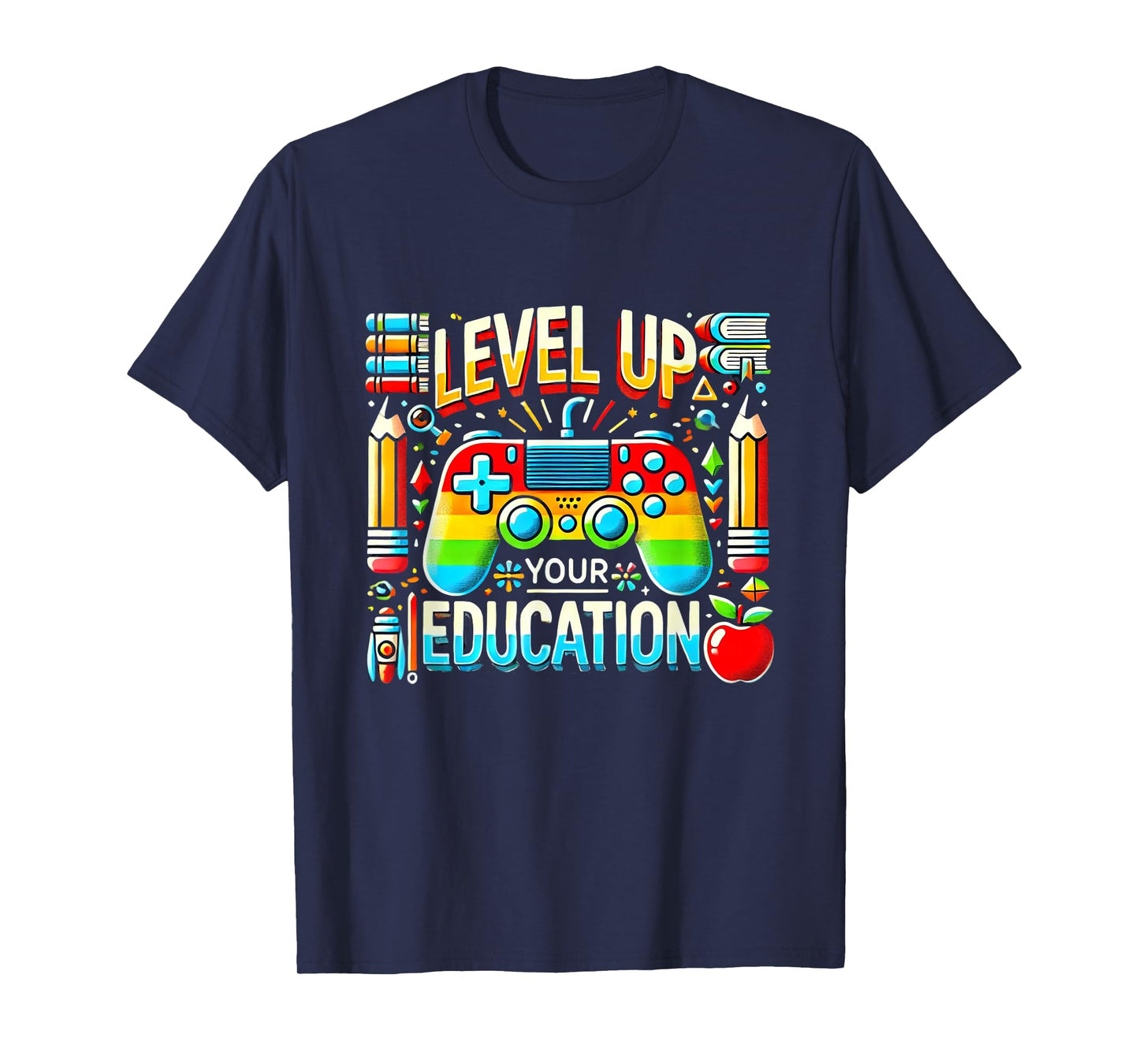 Level Up Your Education Gaming Inspired Teacher Gamers T-Shirt