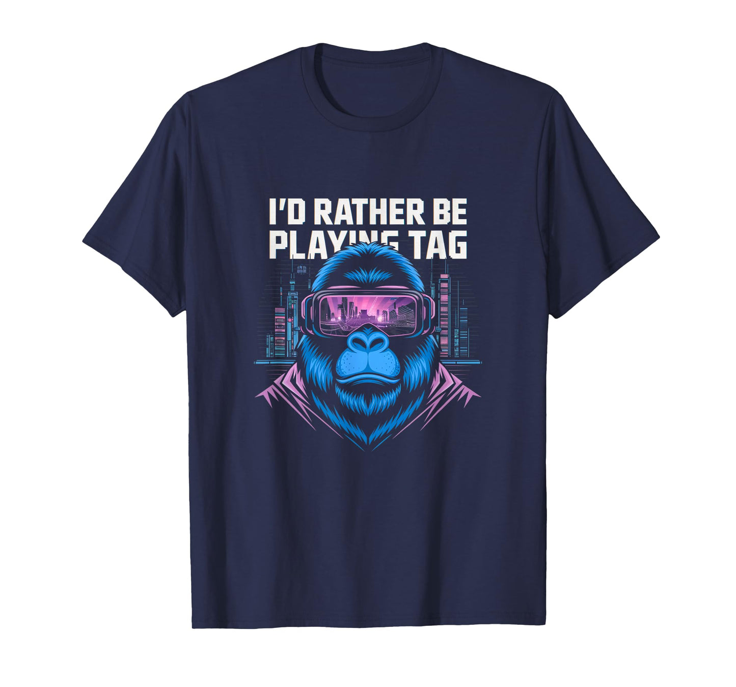 I'd Rather Be Playing Tag VR Gaming T-Shirt