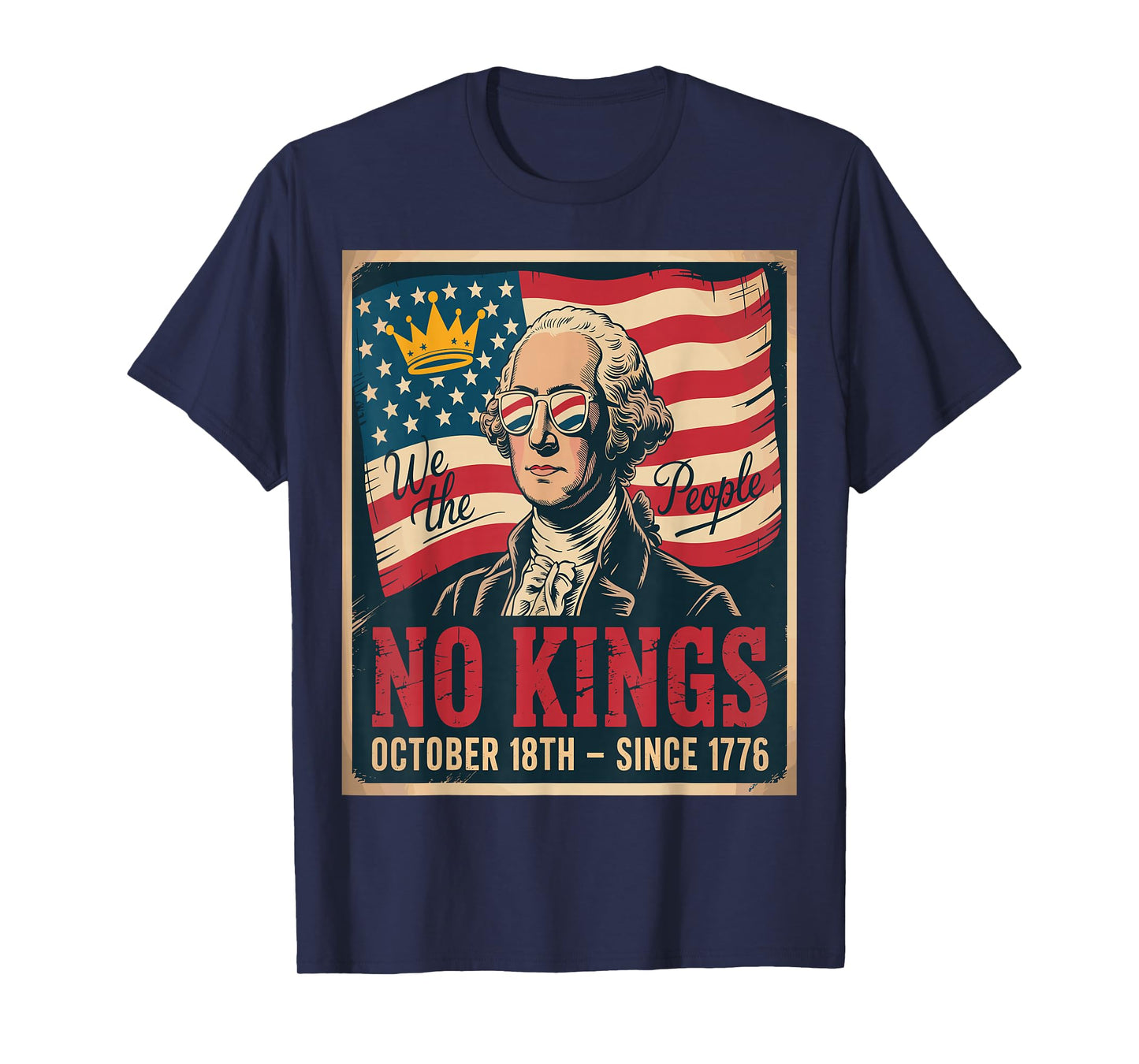 No Kings in America We The People Political Tee Men Women T-Shirt