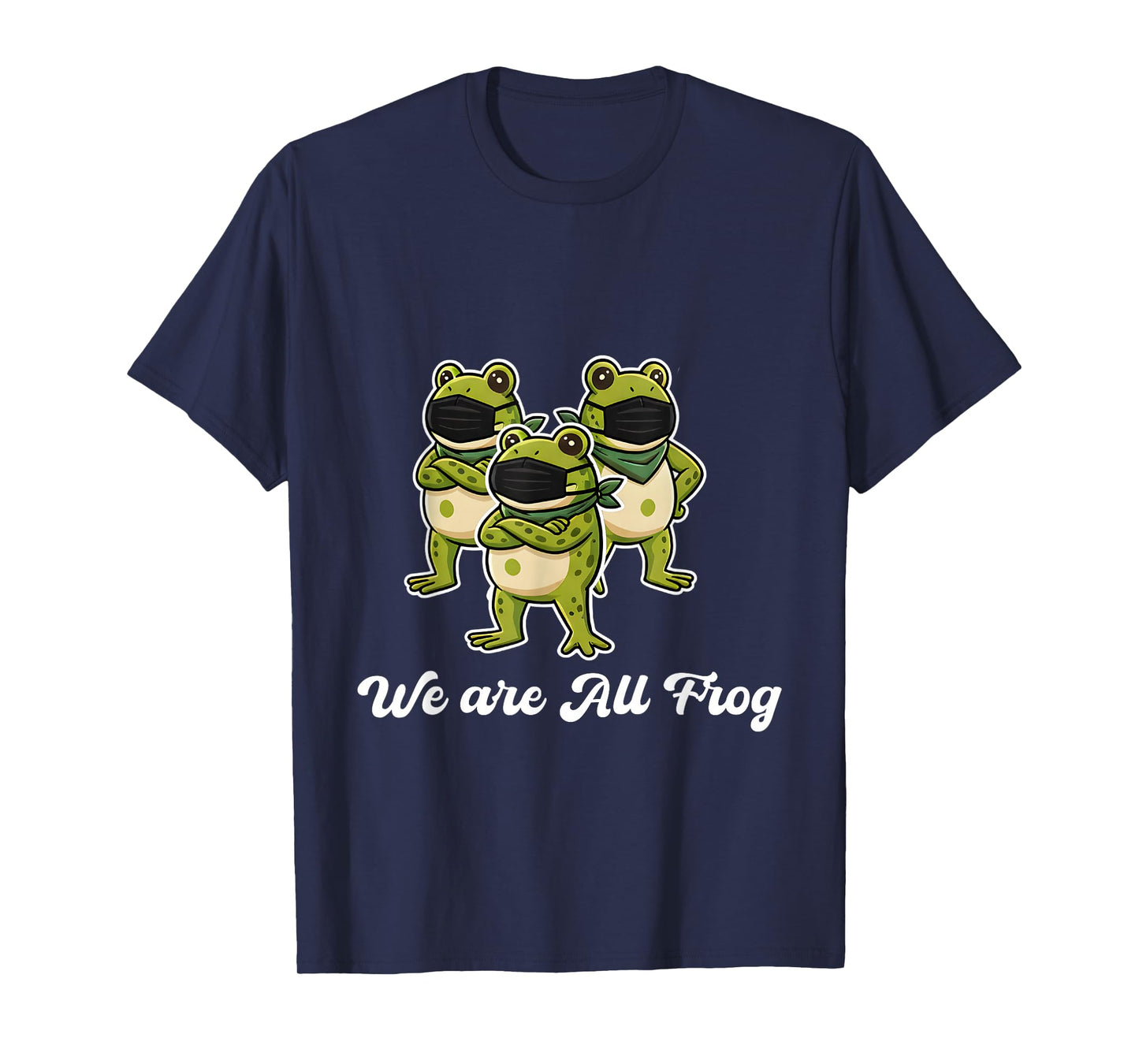 We are All Frog Frogs Together Strong Retro Portland T-Shirt
