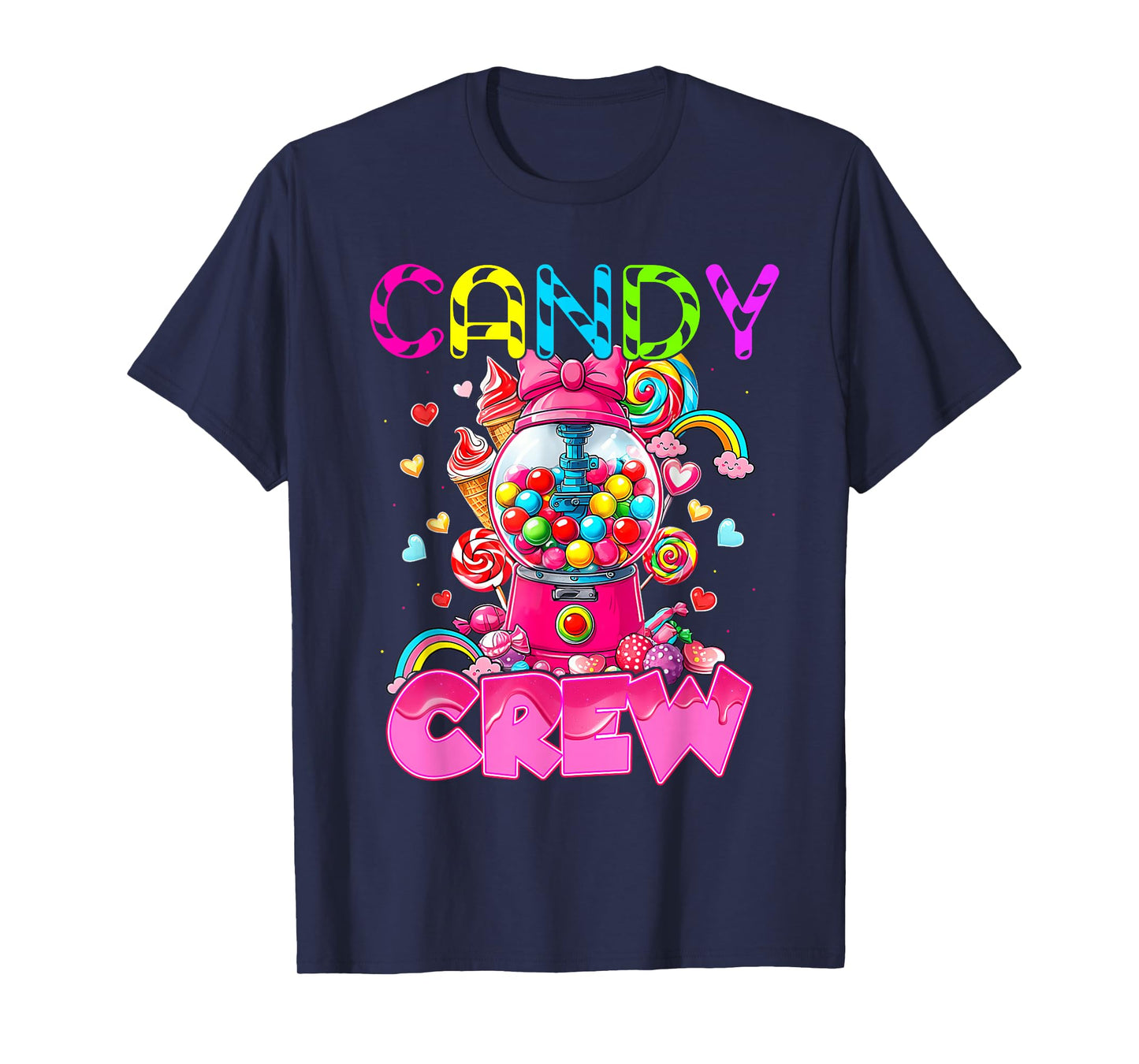 Candy Crew Candy Costume Women Candy Land Kids Sweetie T-Shirt