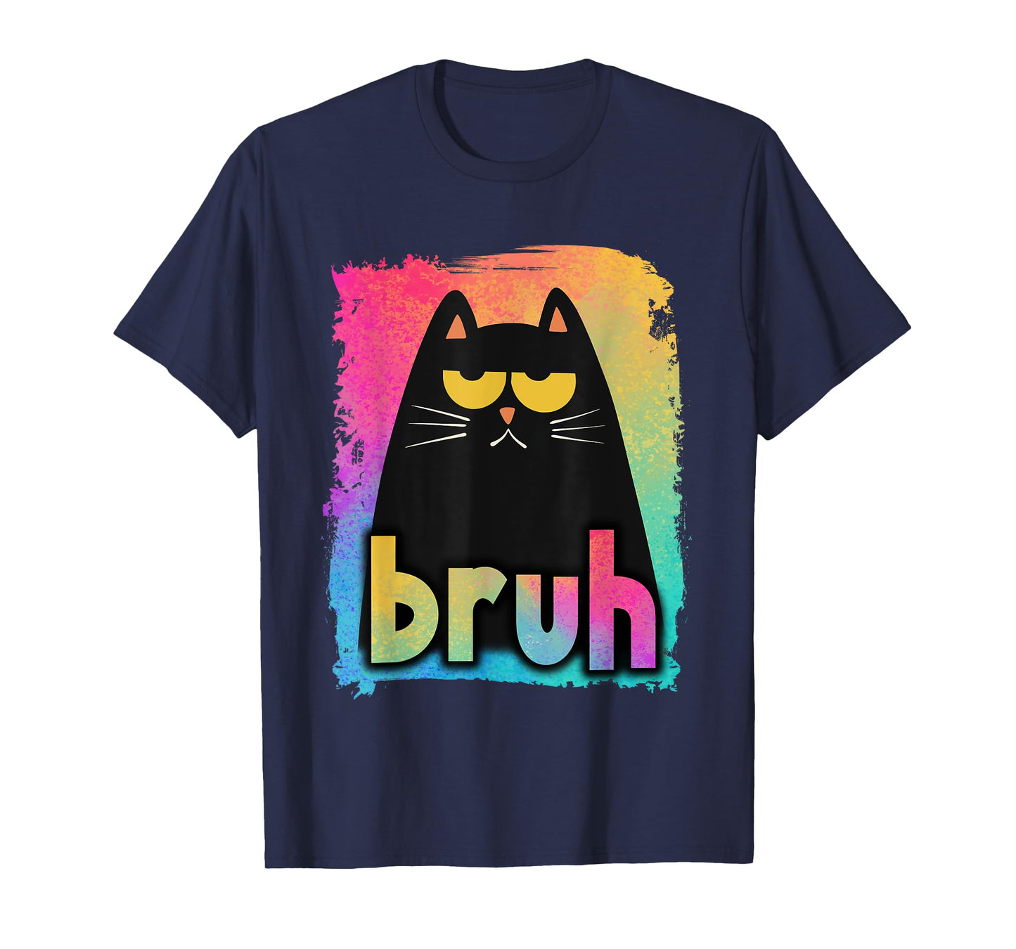 Funny Cat Bruh For Teens Boys Girls Men Women Meme Graphic T-Shirt