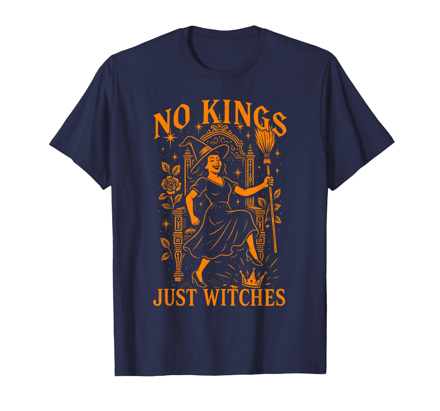 No Kings Just Witches Funny Witchcore Halloween T-Shirt