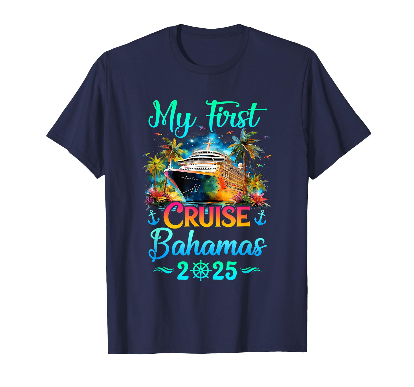 My First Cruise Bahamas 2025 Family Trip Cruisin Together T-Shirt