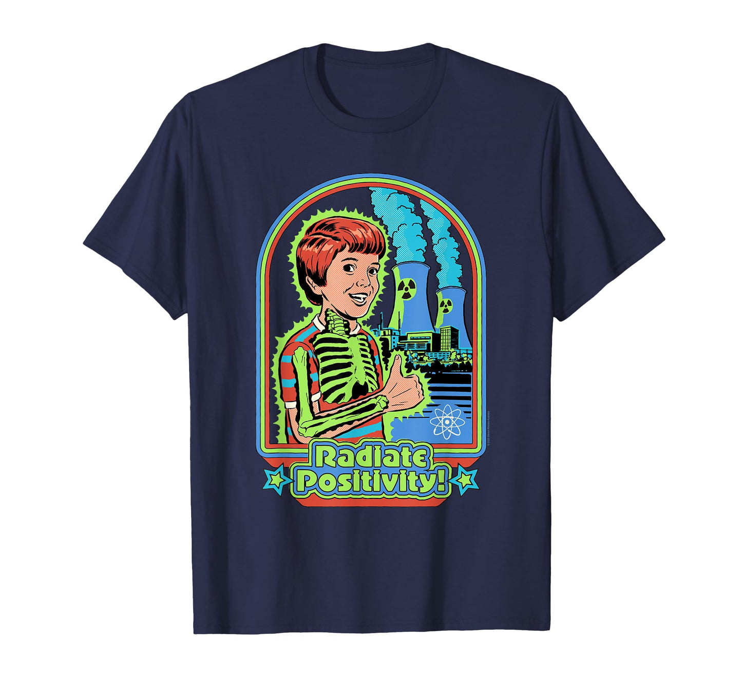 Steven Rhodes Radiate Positivity Radioactive Dark Humor T-Shirt