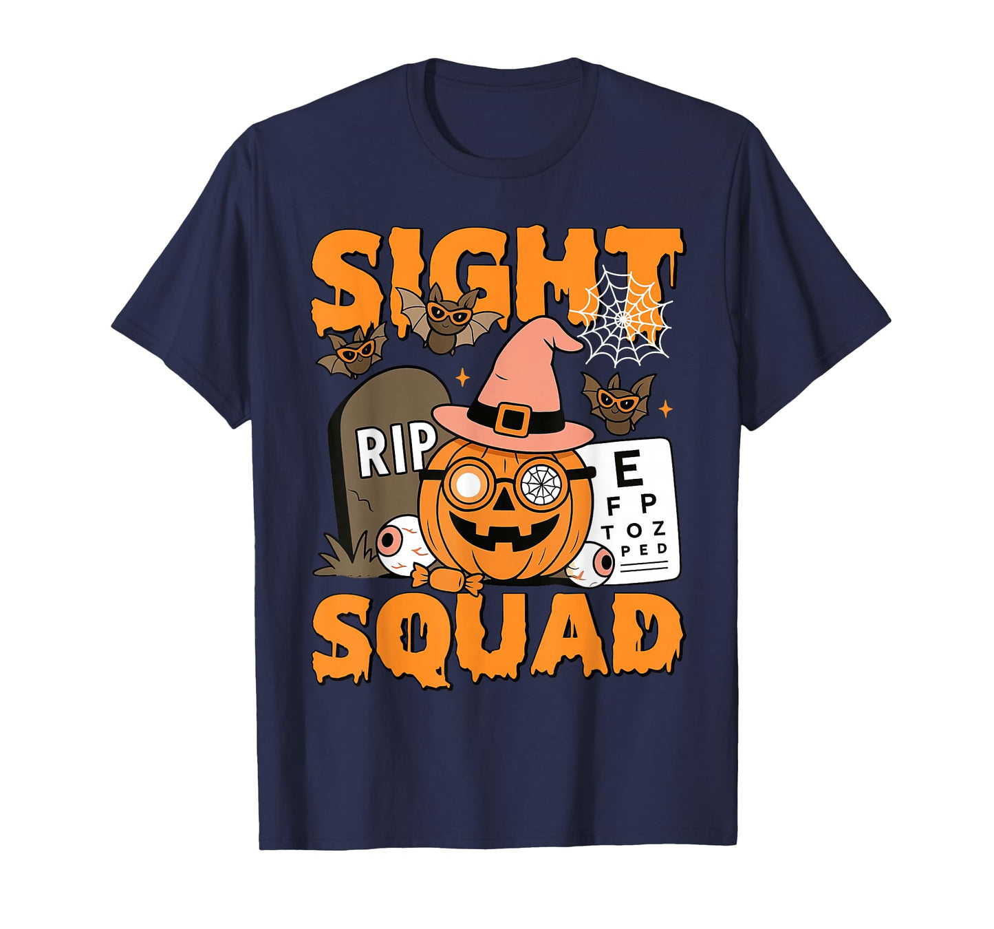 Halloween Sight Squad Optometry Optician Optometrist Eye Dr T-Shirt