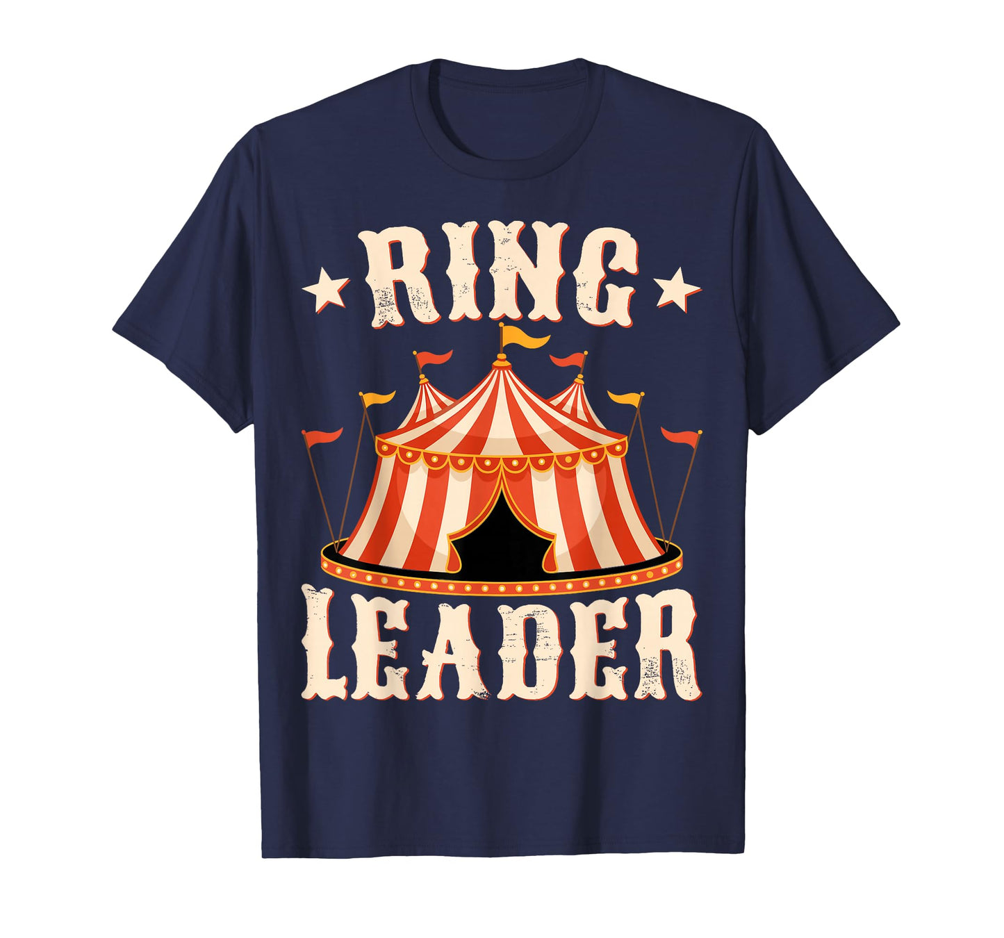 Ring Leader - Circus Lover Ringmaster Circus Party Gifts T-Shirt