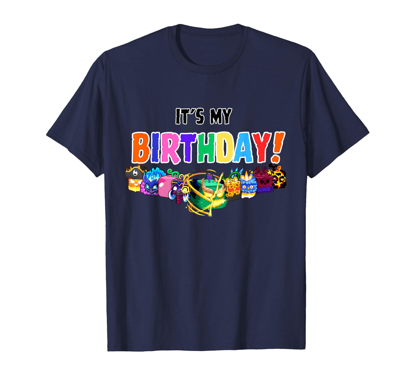 blox fruit birthday party It's My Birthday T-Shirt
