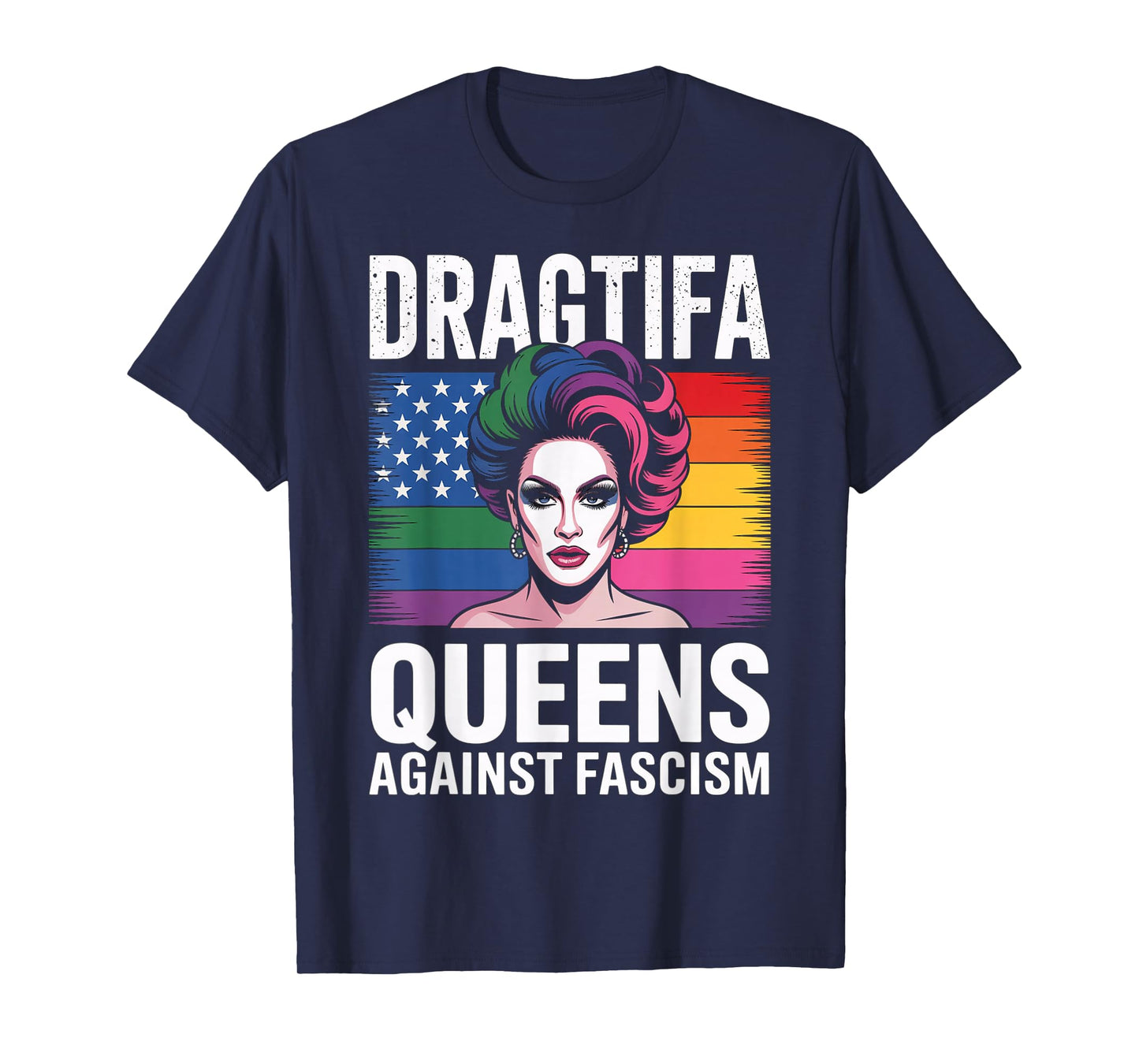 Dragtifa Drag Queens Against Fascism Resist No Kings LGBTQ T-Shirt