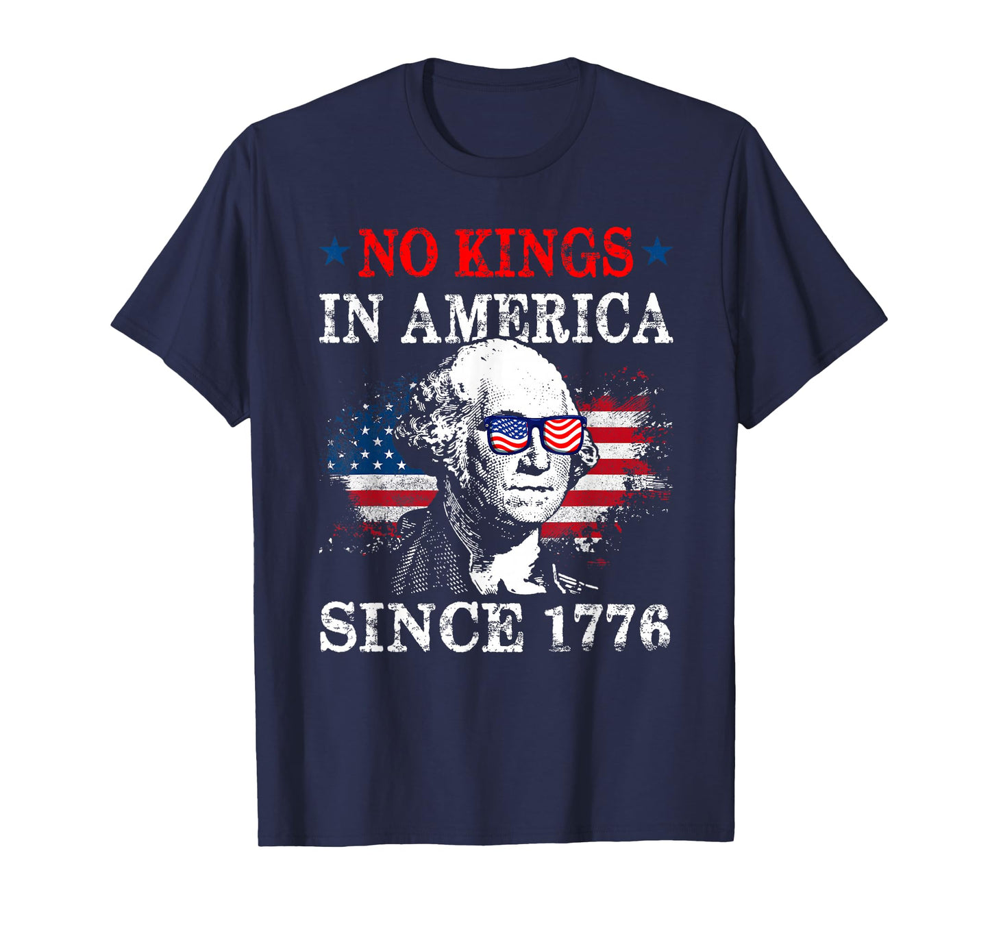 No Kings in America Since 1776 Vintage American Flag Patriot T-Shirt