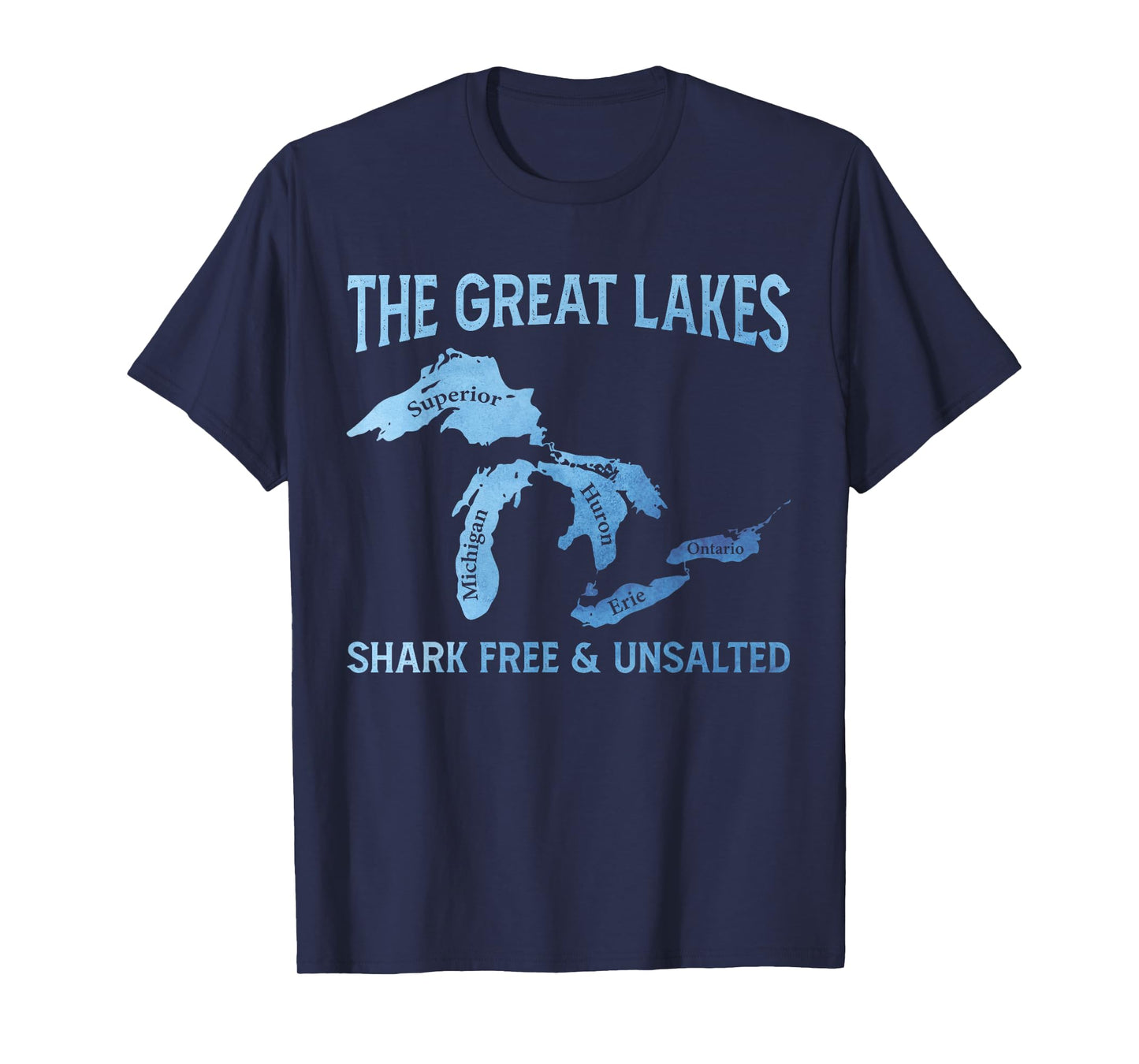 The Great Lakes Shark Free & Unsalted Michigan T-Shirt