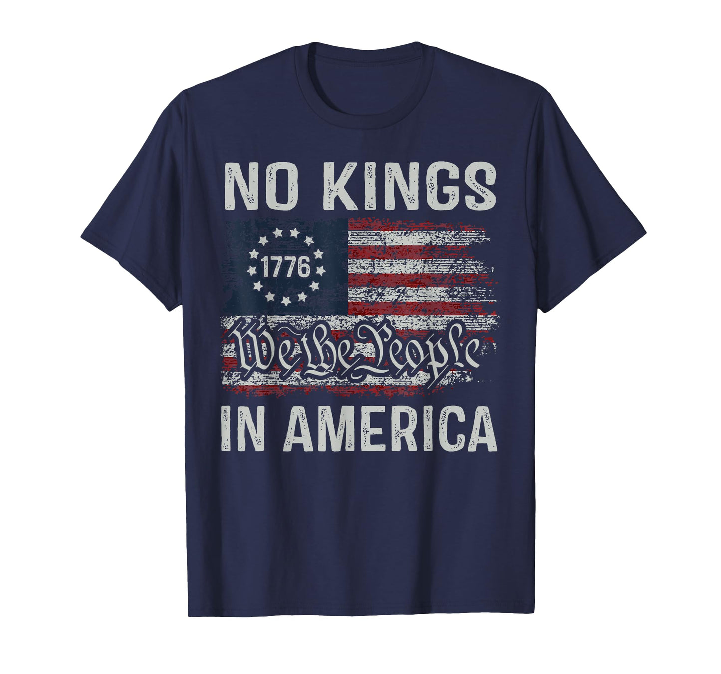 No Kings In America Since 1776 Patriotic USA 4th Of July T-Shirt