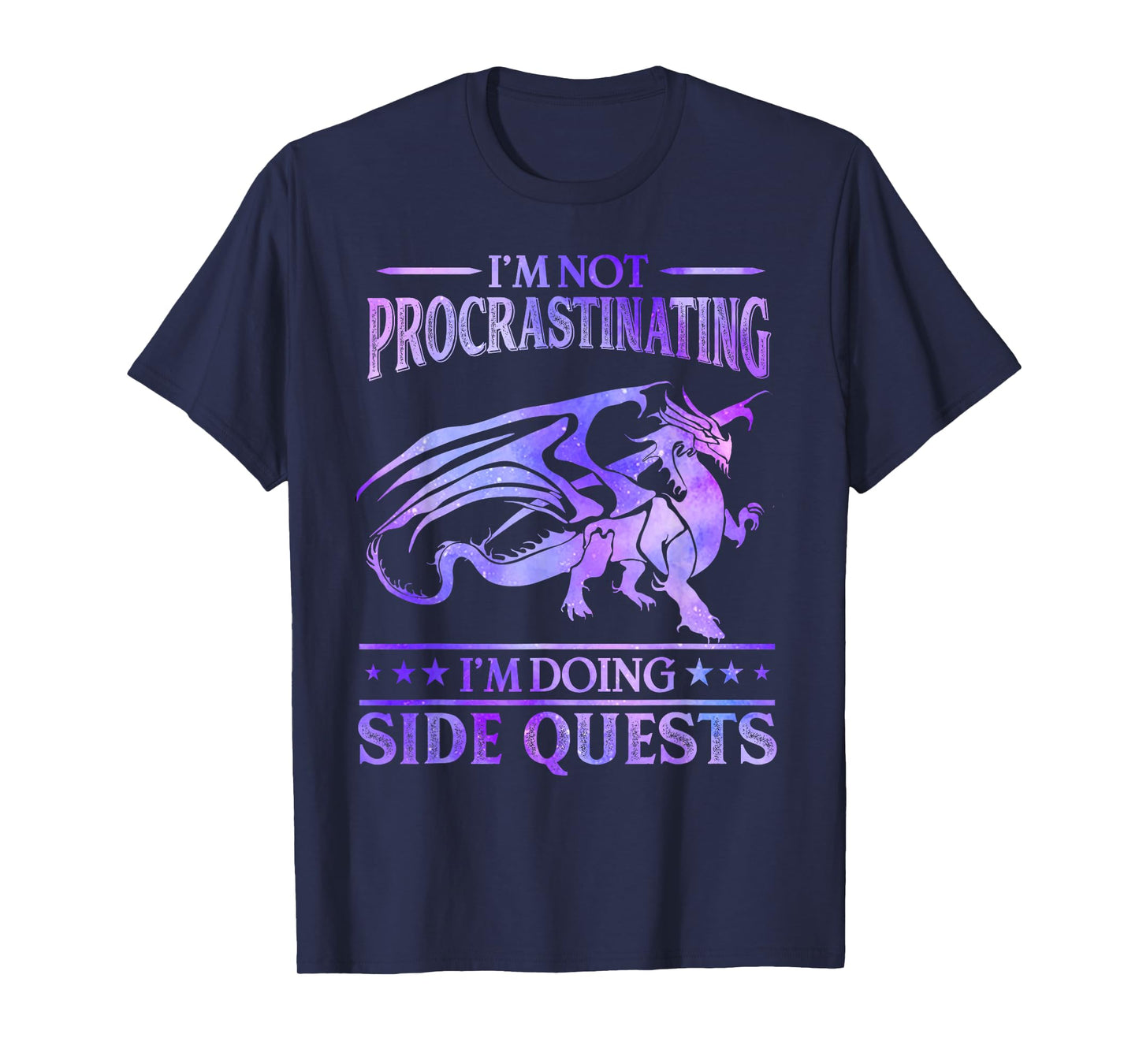 I'm Not Procrastinating I'm Doing Side Quests Dragons Master T-Shirt