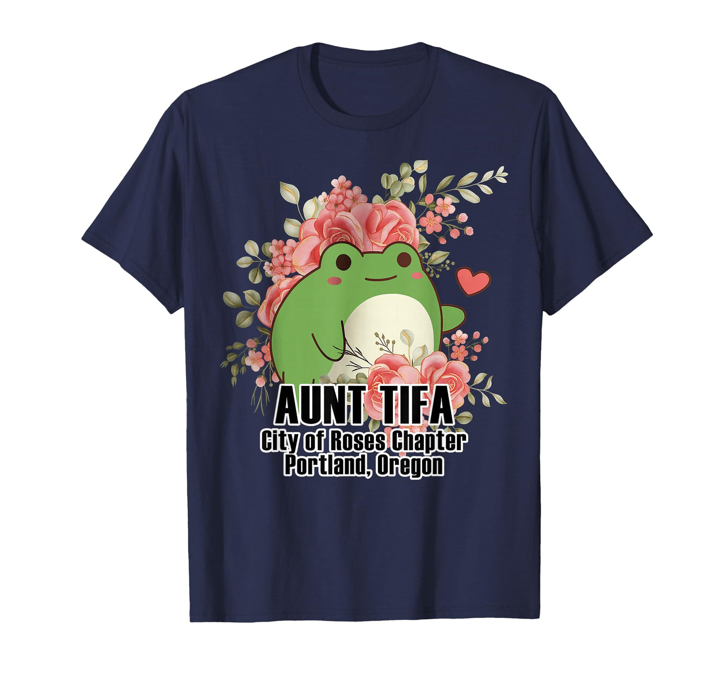 Aunt Tifa Frog Portland Oregon Floral Cute Graphic Women T-Shirt