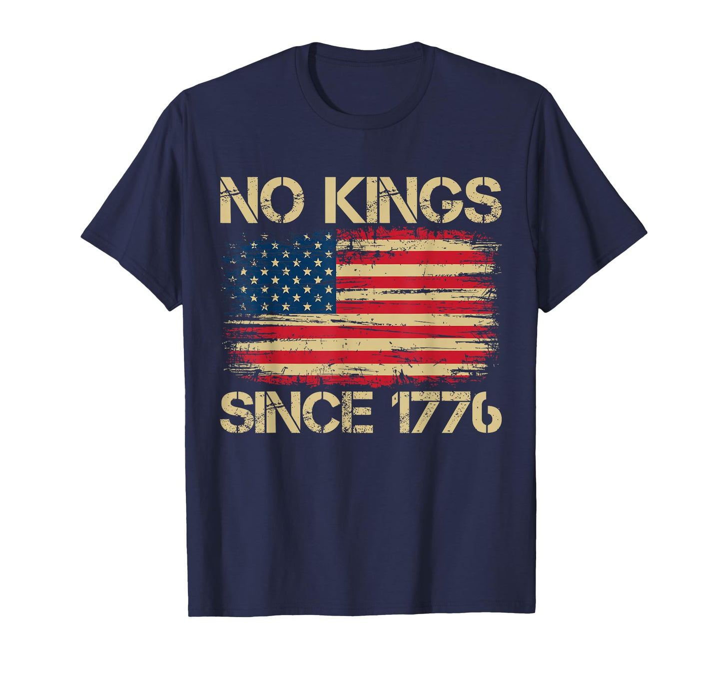 No Kings in America Since 1776 American Vintage Flag T-Shirt