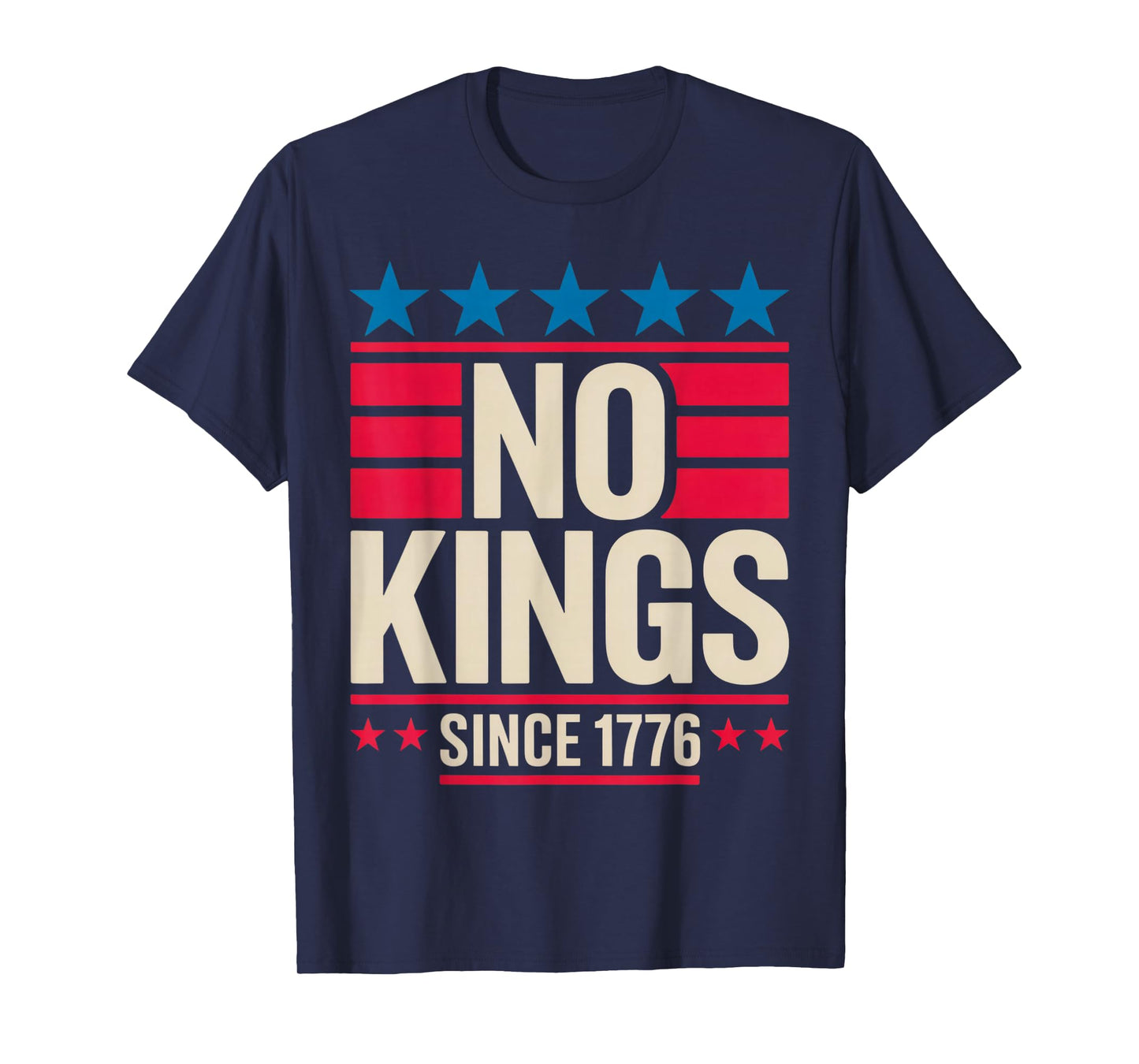 No Kings Since 1776 Patriotic Design for Americans T-Shirt