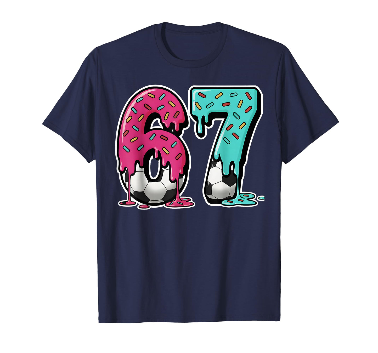 67 Ice Cream Drip Soccer Gen Alpha Slang Six Seven Meme T-Shirt