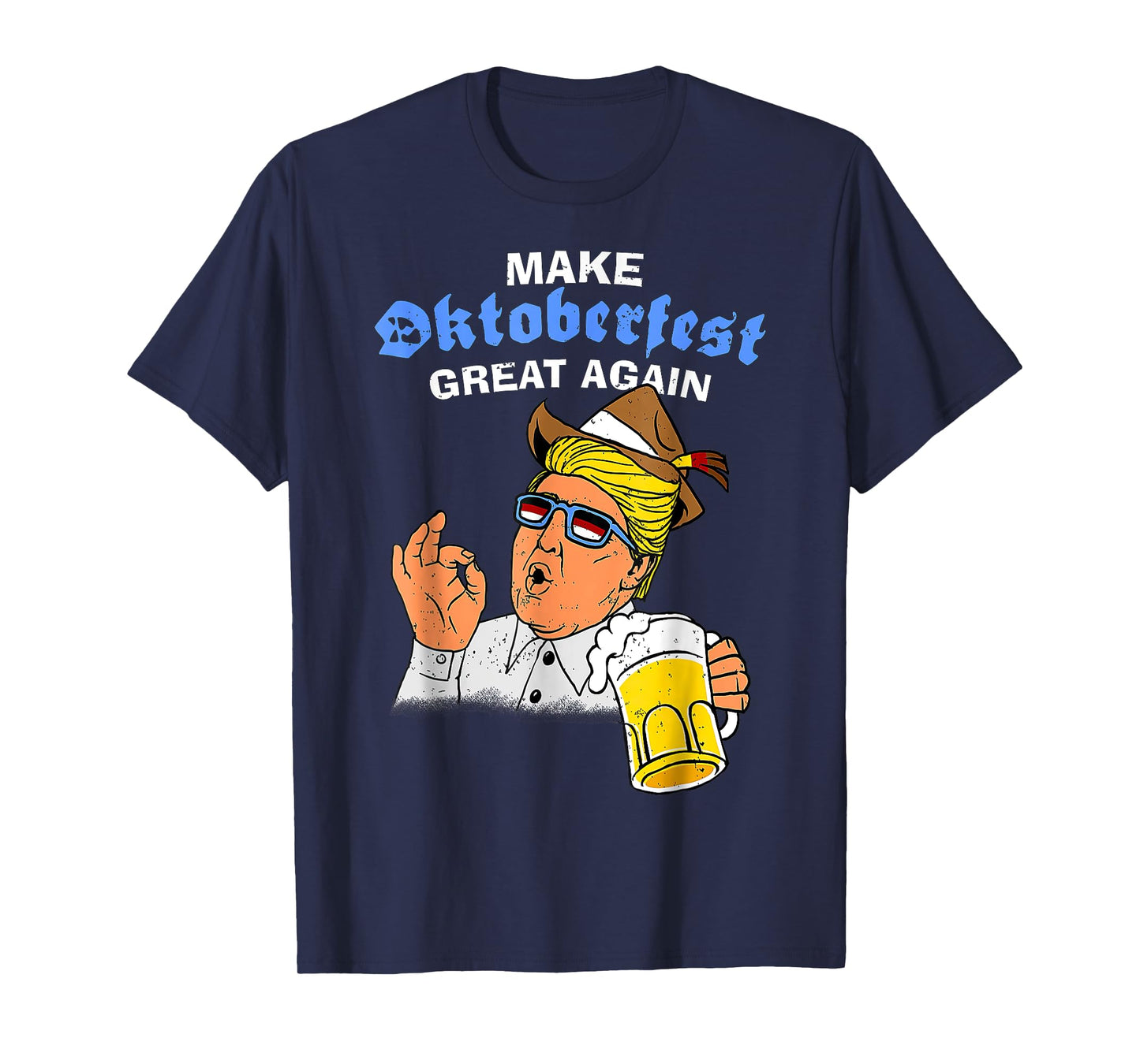 Oktoberfest Make Oktoberfest Great Again T-Shirt