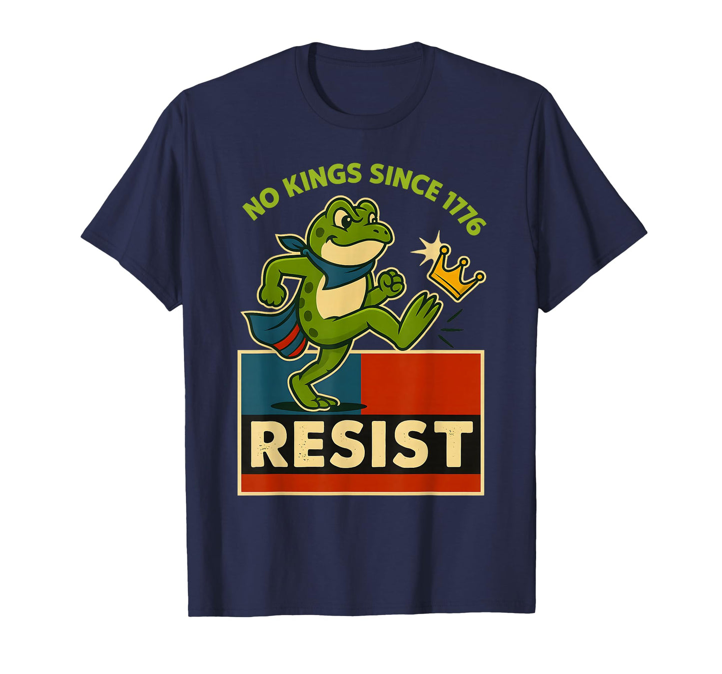 Frog Portland Protest Resist No Kings Since 1776 Vintage T-Shirt
