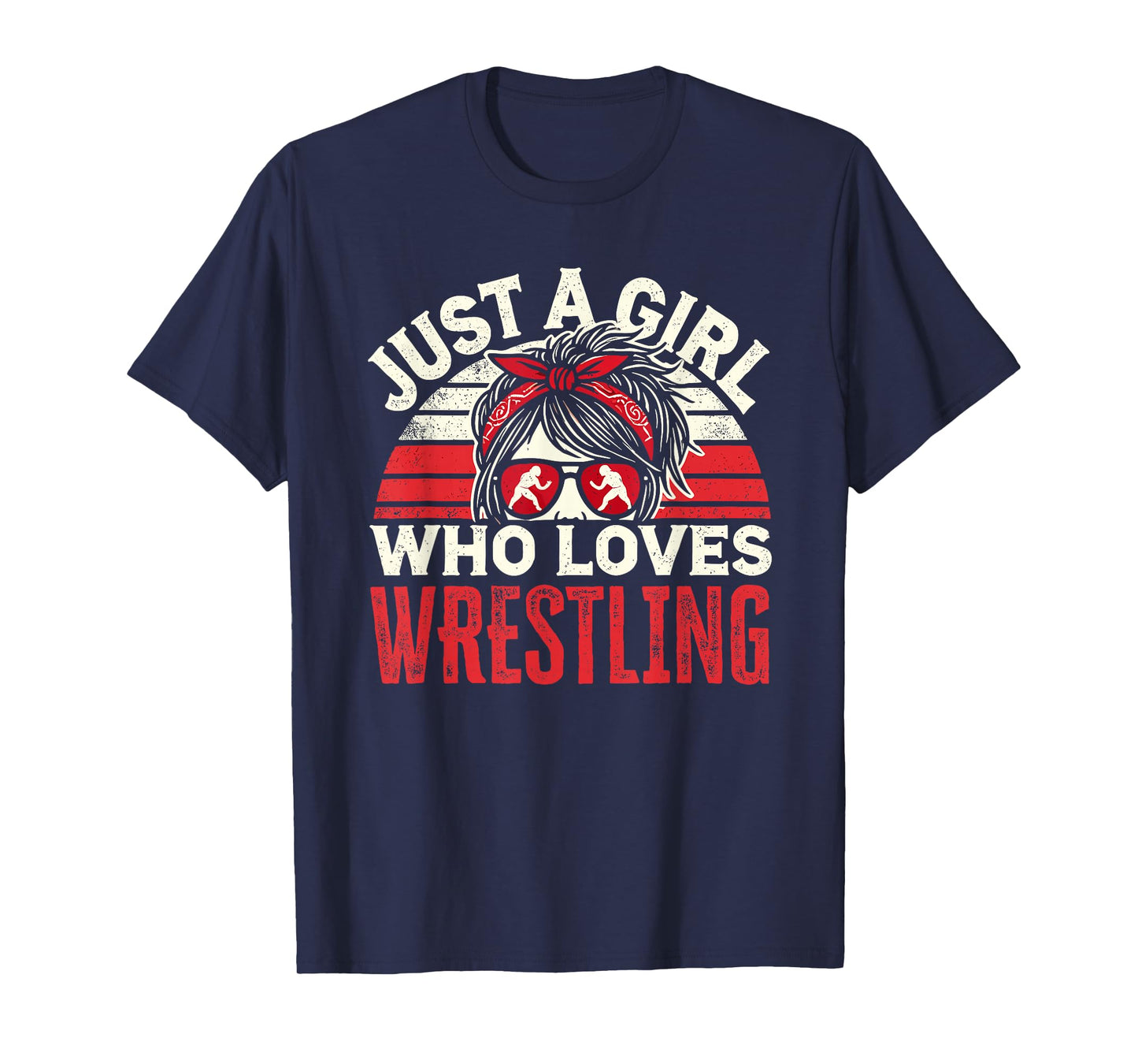 Just A Girl Who Loves Wrestling, Girls & Women, Wrestle T-Shirt