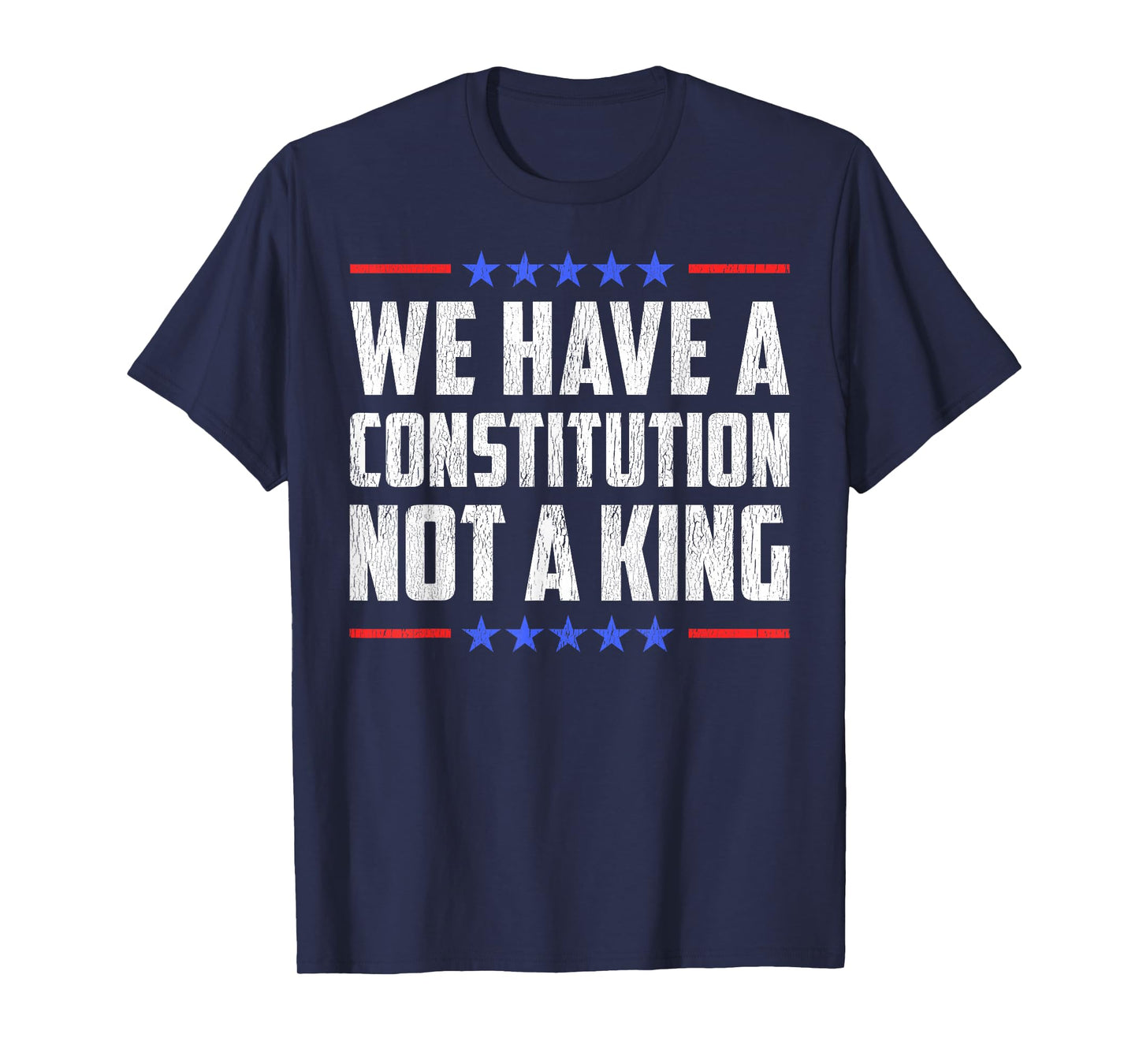 No Kings We Have A Constitution Not A King USA Protest 2025 T-Shirt