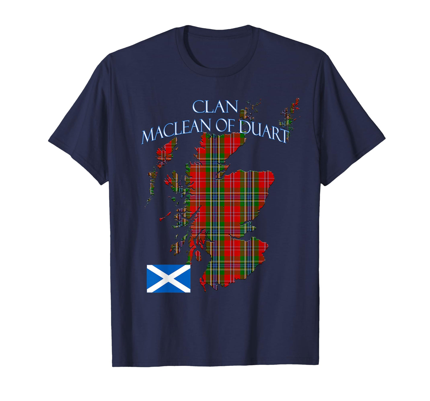 MacLean of Duart Scottish Clan Tartan Scotland T-Shirt