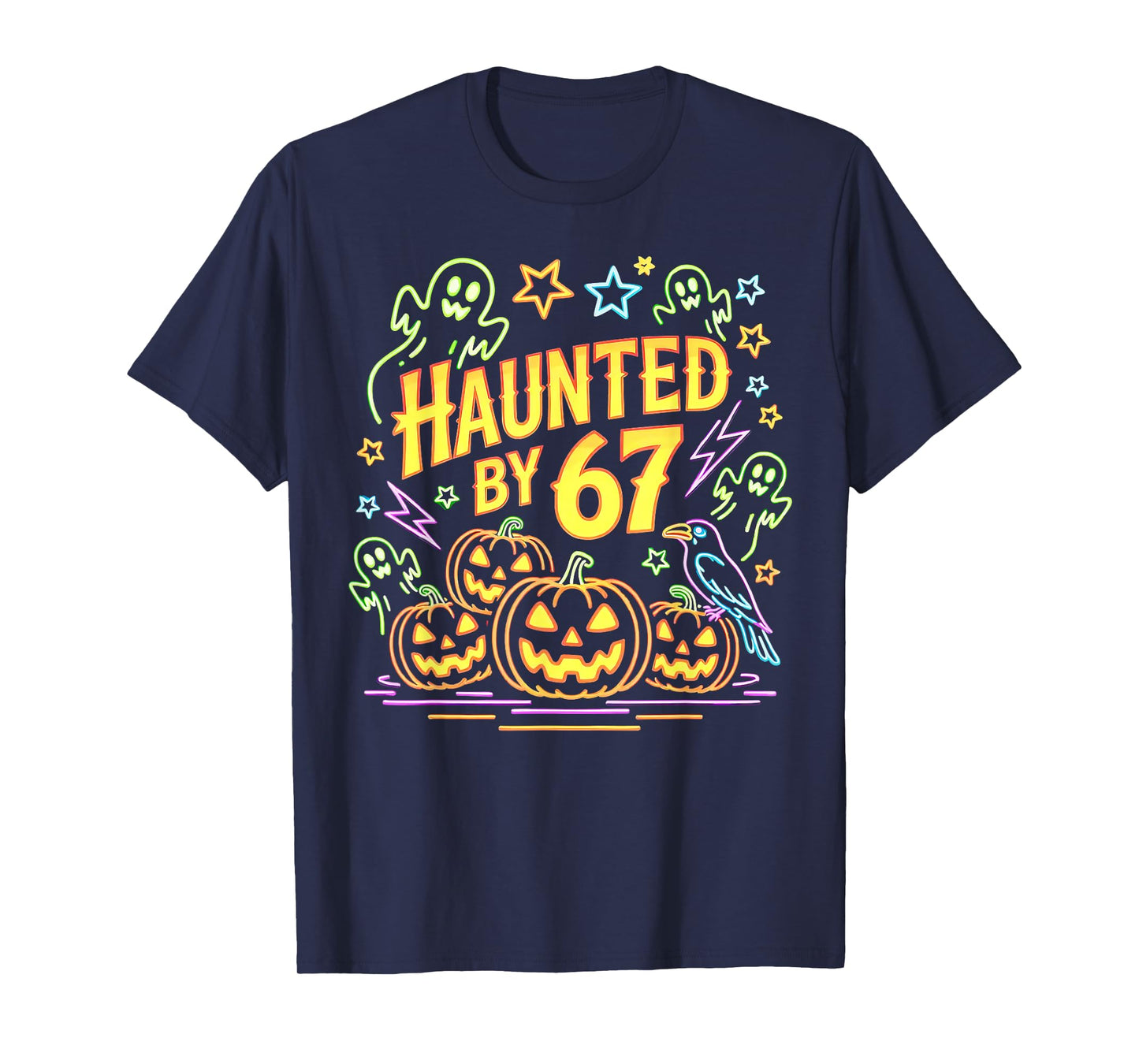 Haunted by 67 Funny Ghost and Pumpkin Halloween T-Shirt