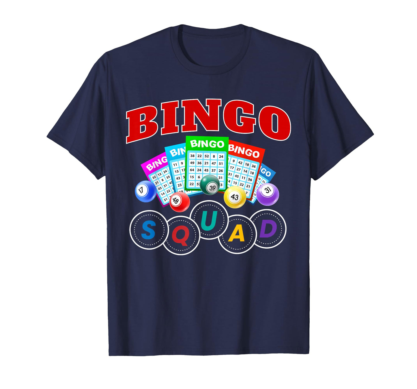 Bingo Squad Funny Game Bingo Party Birthday Family Game T-Shirt