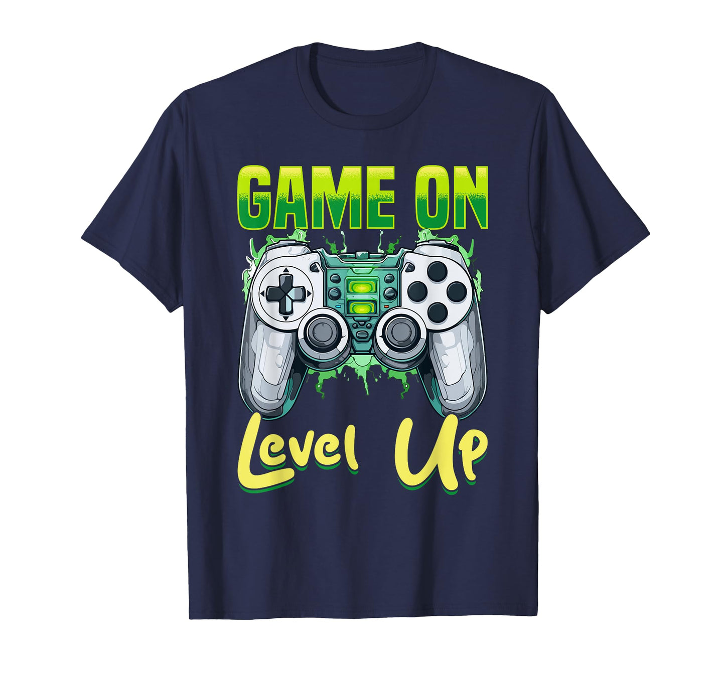 Gamer Gaming Game On, Level Up T-Shirt