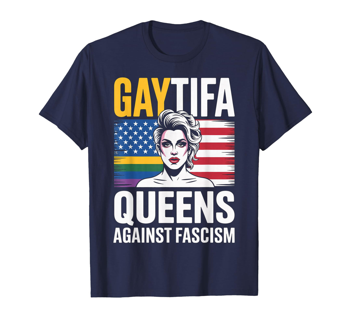 Gaytifa Drag Queens Against Fascism Resist No Kings LGBTQ T-Shirt