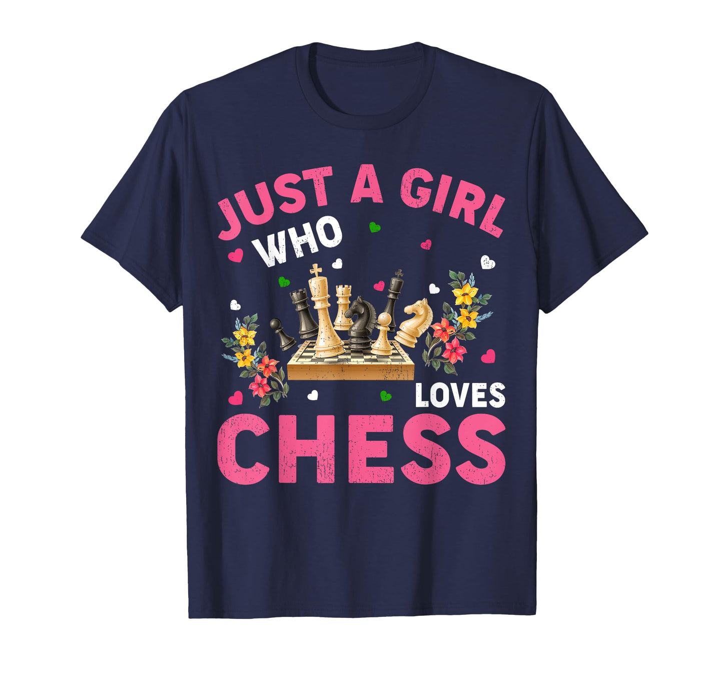 Chess Game Lover Just A Girl Who Loves Chess T-Shirt