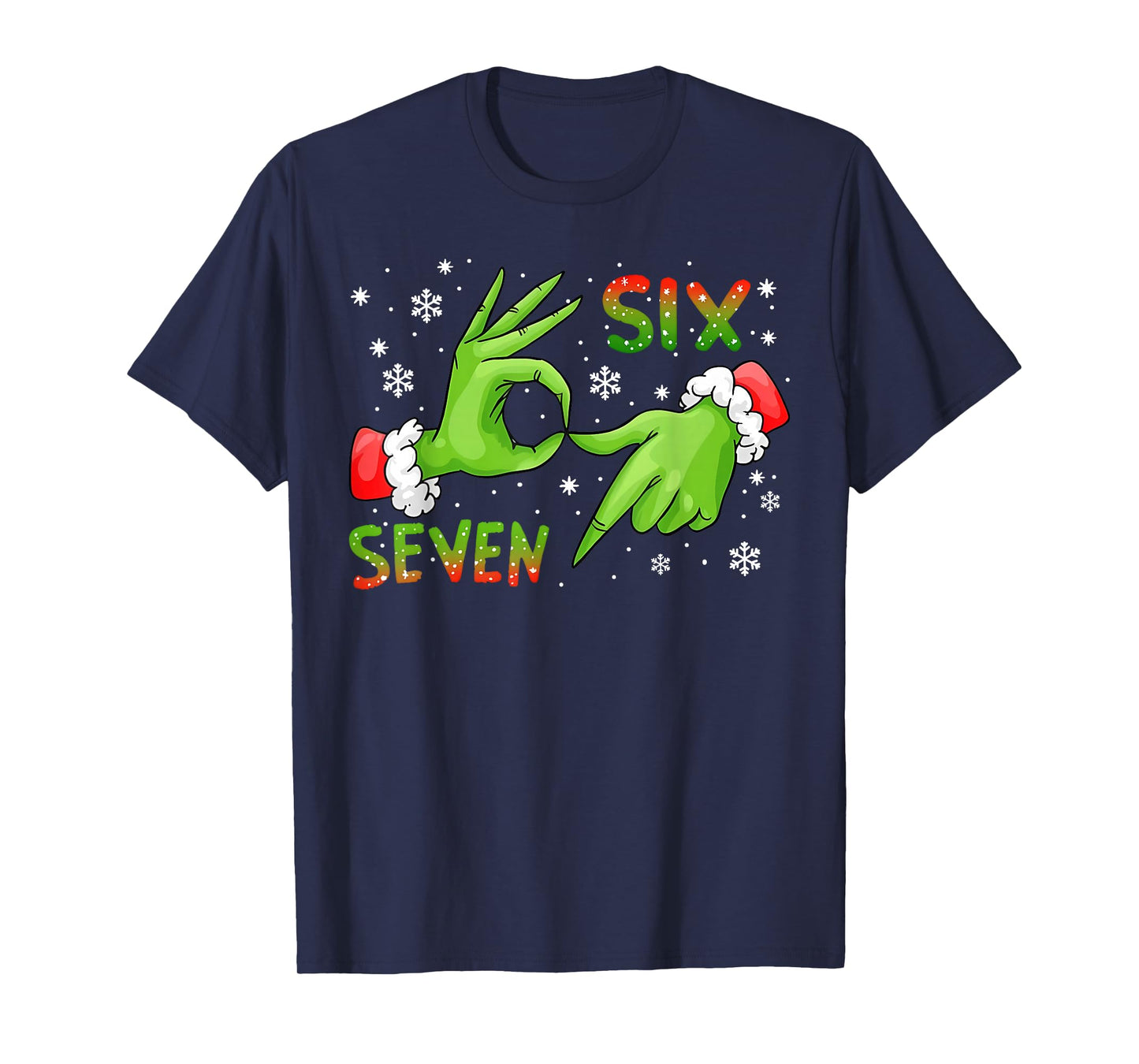 6 7 Six Seven Hand Gen Z Alpha Meme Slang Xmas Christmas T-Shirt